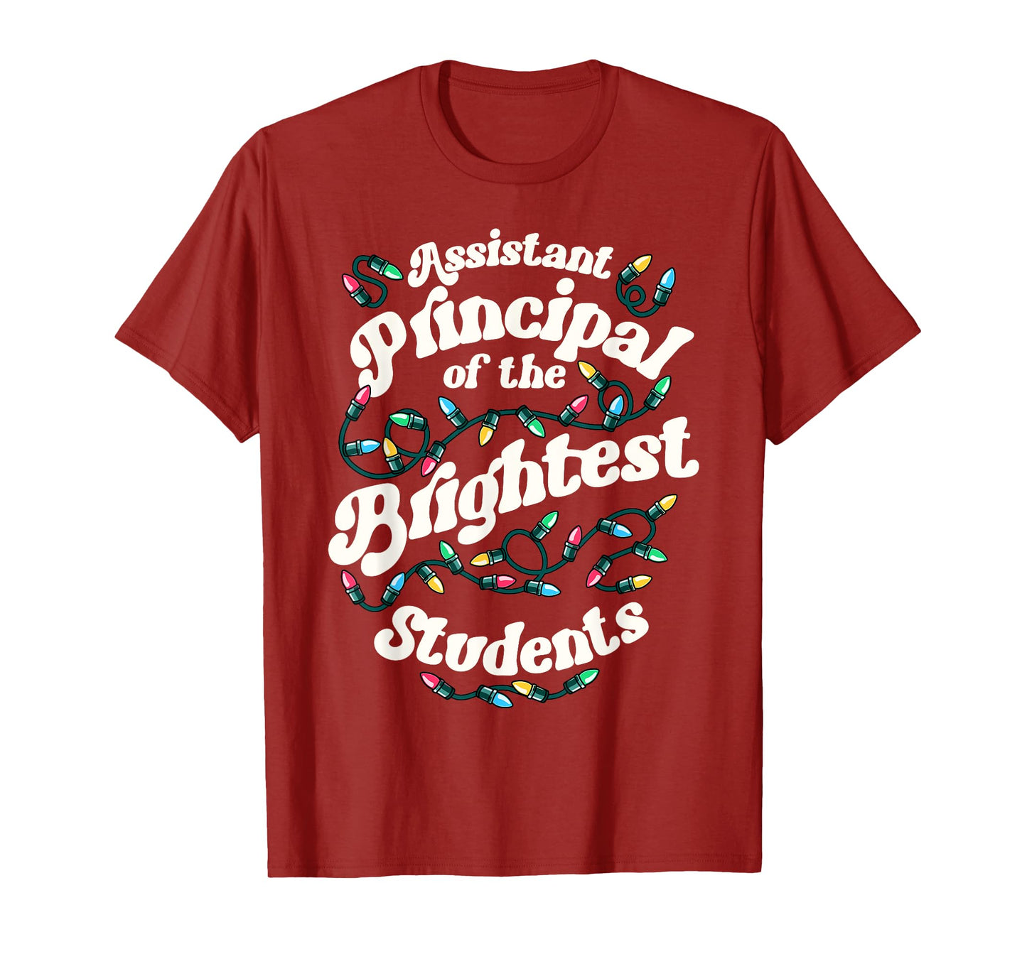 Assistant Principal Of The Brightest Students Xmas Christmas T-Shirt