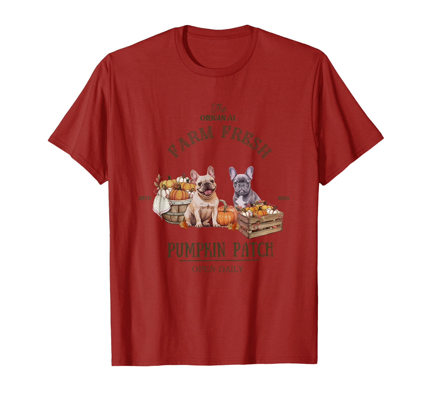 Pumpkin Patch French Bulldog The Original Farm Fresh Fall T-Shirt for Men Women Kids