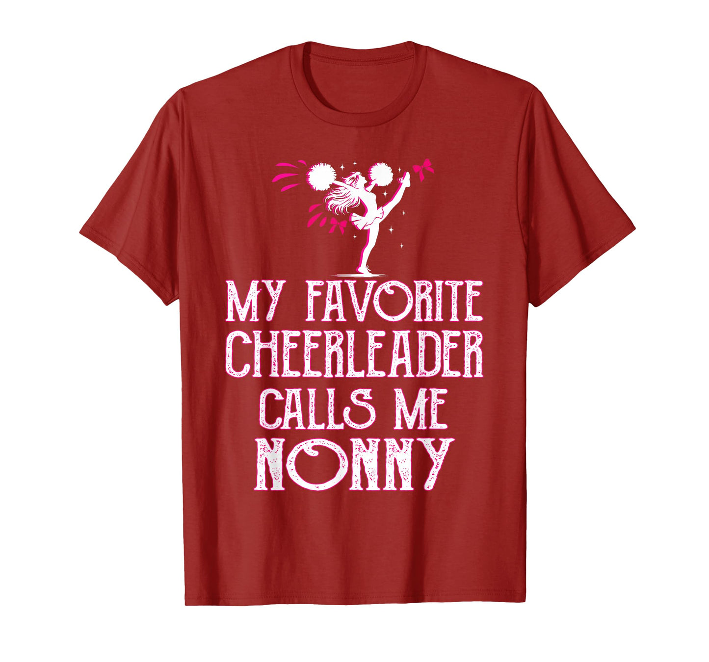 Cheer My Favorite Cheerleader Calls Me Nonny Xmas T-Shirt