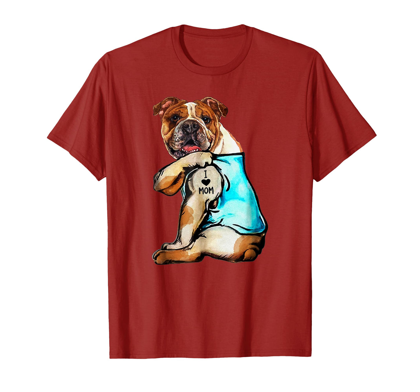 English Bulldog - I Love Mom Tattoo Mother's day gift T-Shirt for Men Women Kids