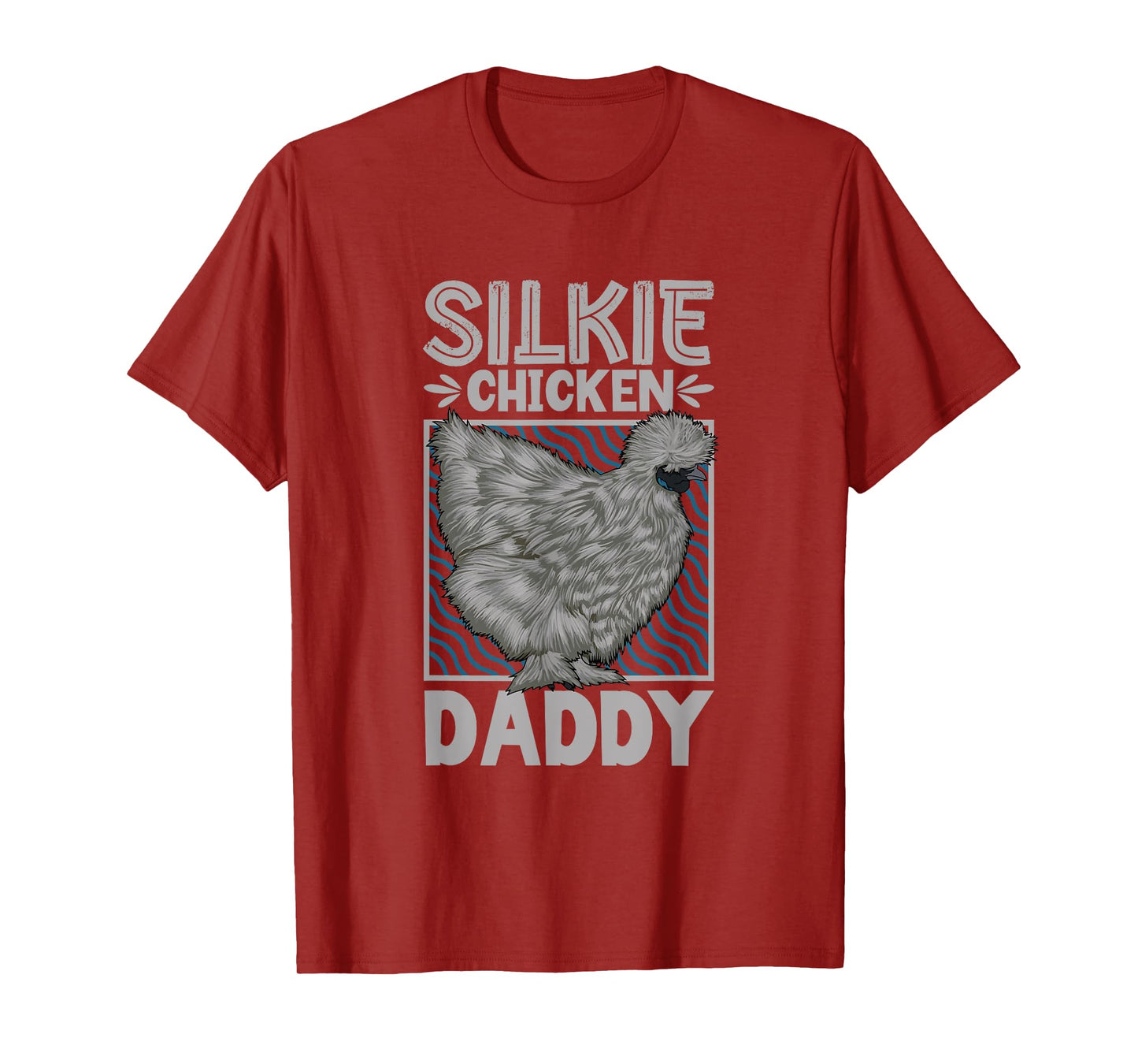 Silkie Chicken Daddy T-Shirt