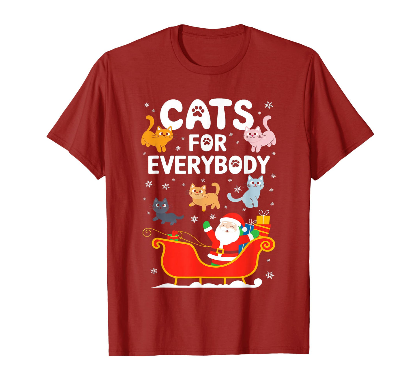 Cats For Everybody Shirt XMas Adult Kids Men Women Christmas T-Shirt