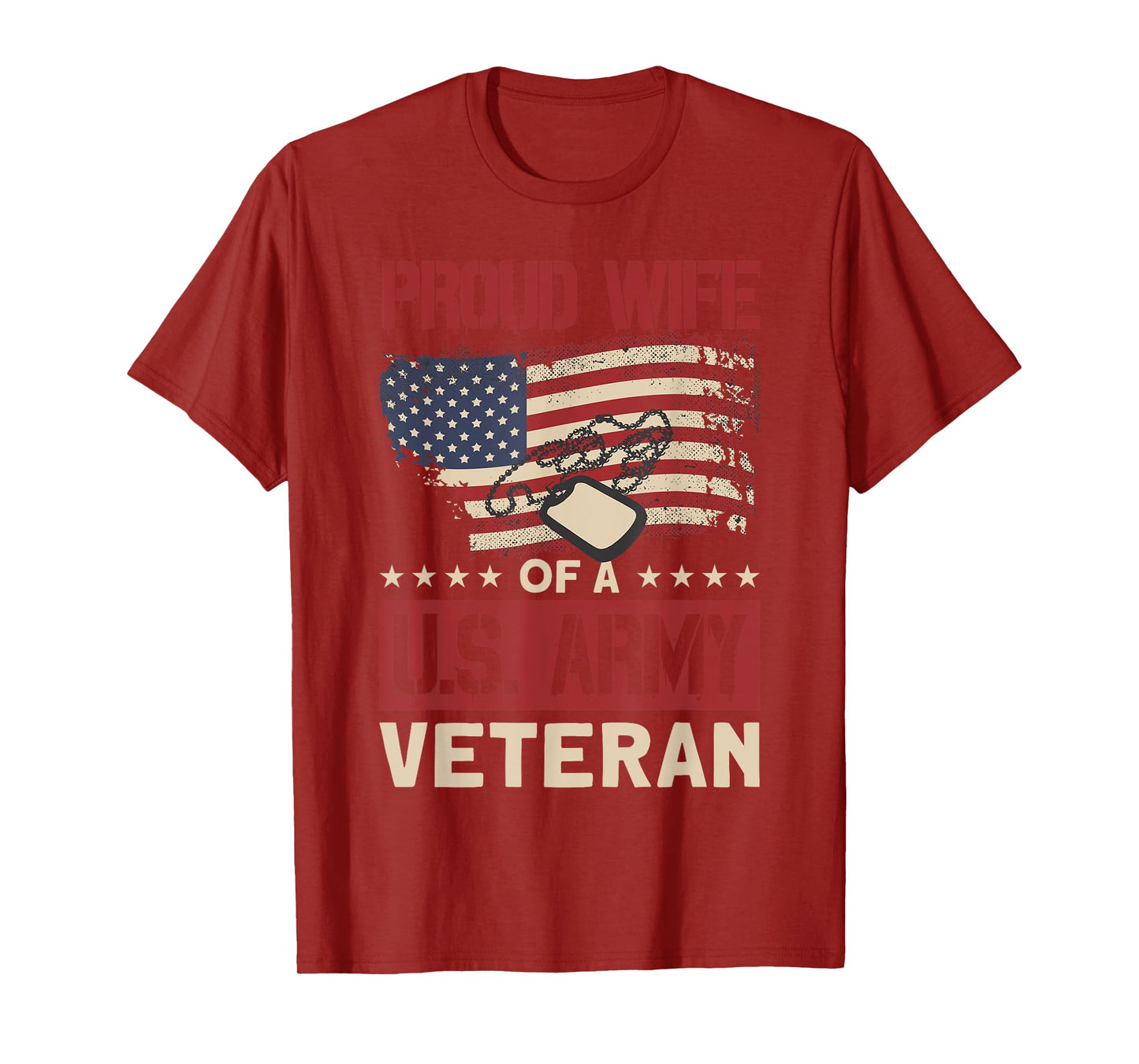 Proud Wife Of A U.S. Army Veteran - Soldier Wife T-Shirt
