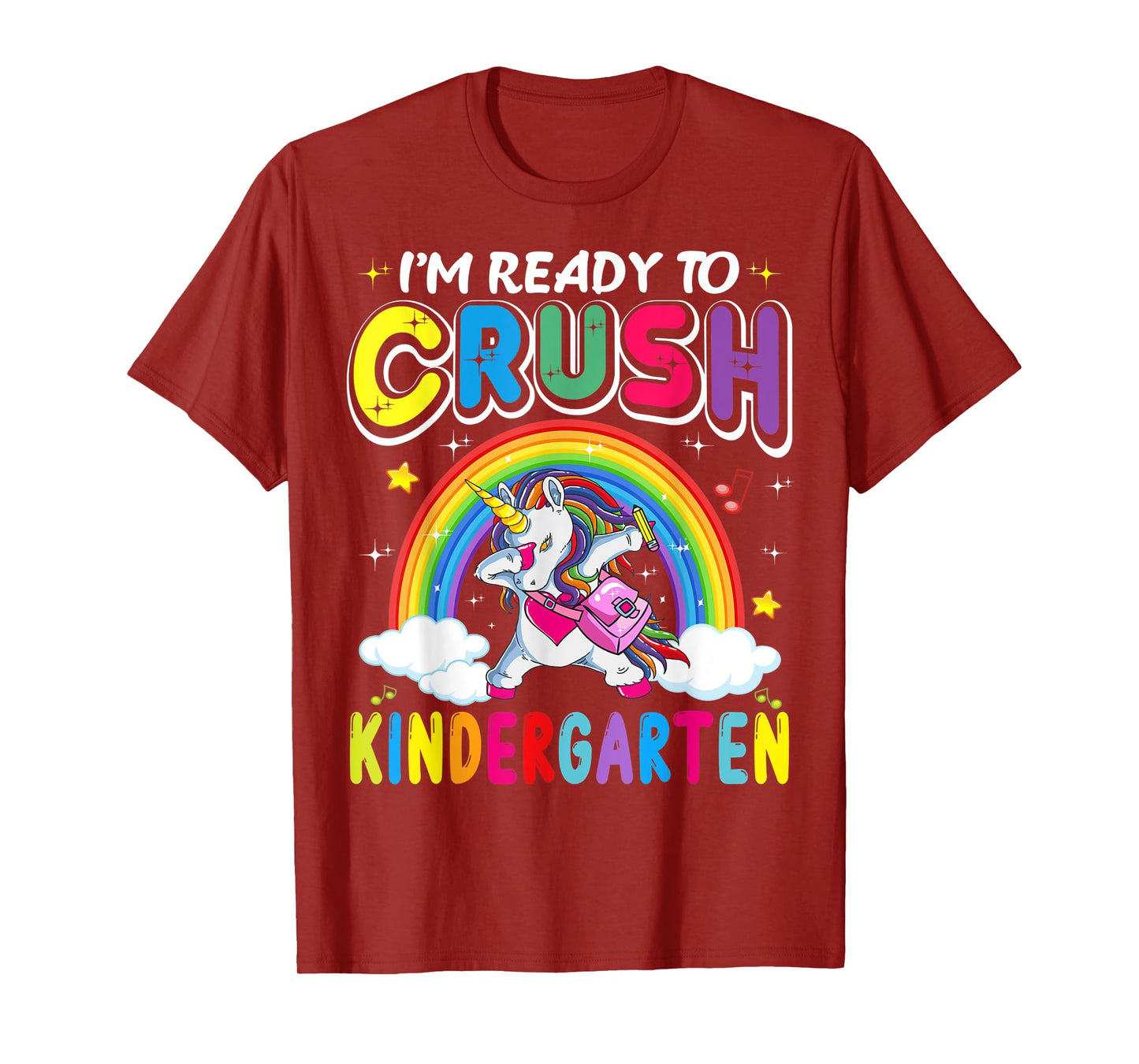 I'm Ready To Crush Kindergarten Unicorn Girls Back To School T-Shirt