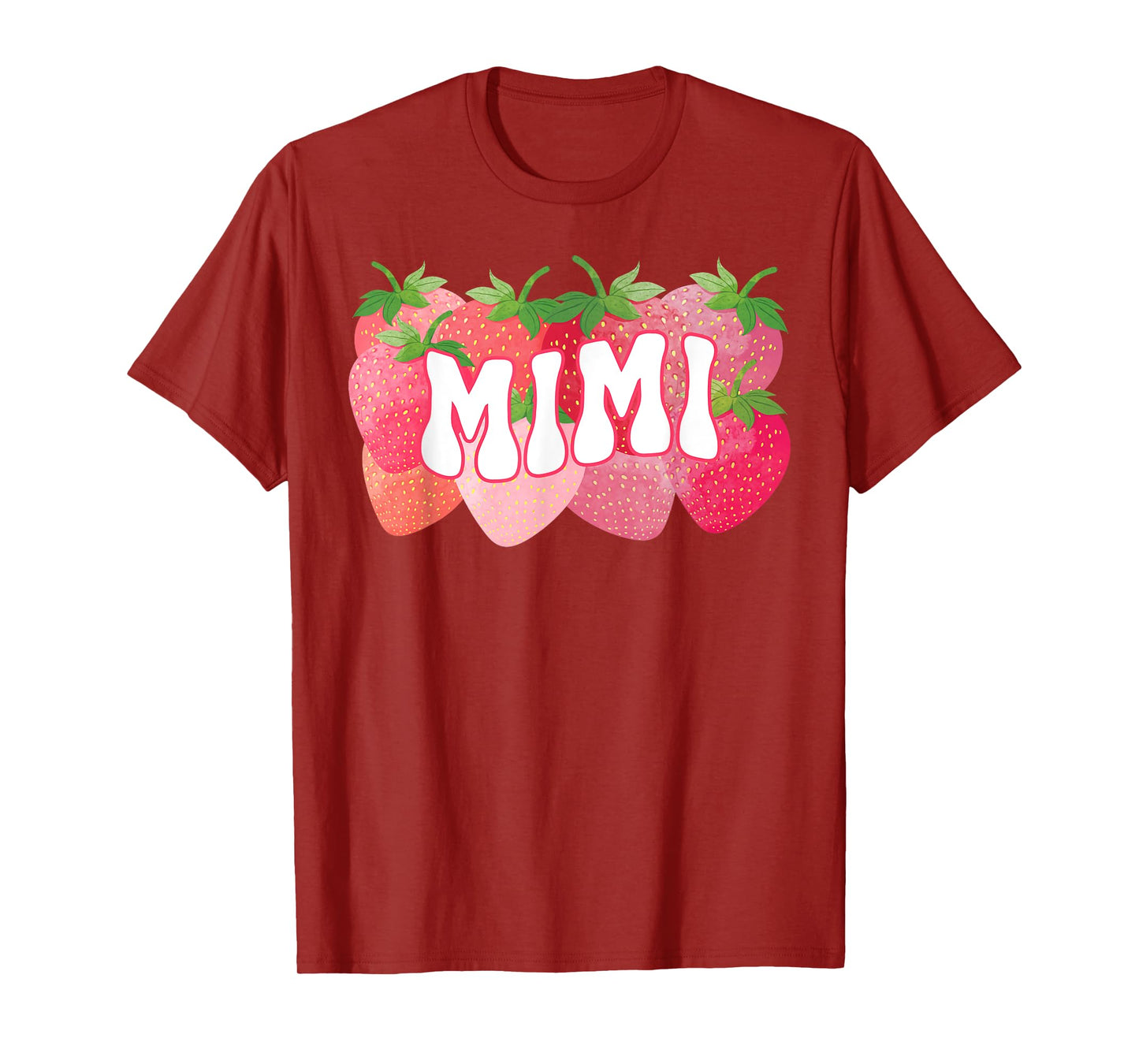 Cute Mimi Strawberry Lover Mom Mommy Happy Mothers Day Women T-Shirt