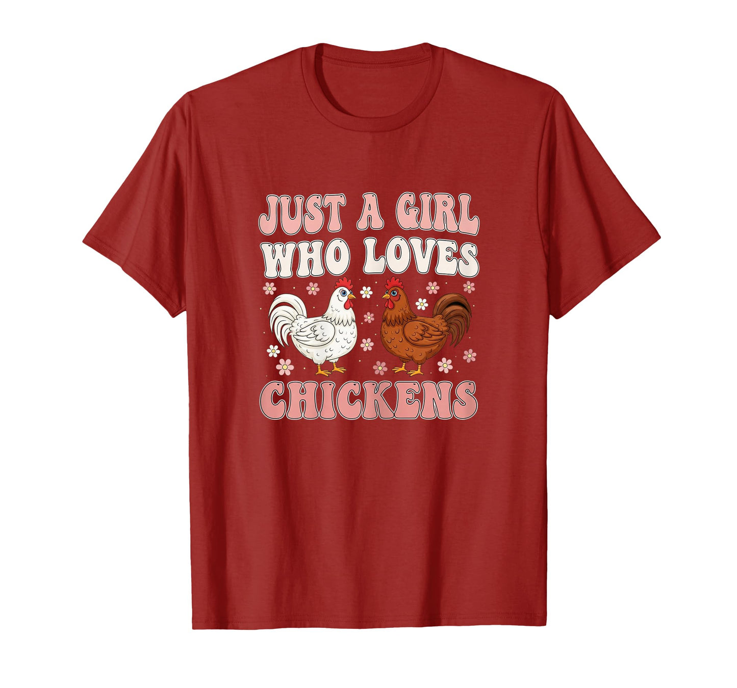 Just A Girl Who Loves Chickens Groovy Chicken Lover Girls T-Shirt