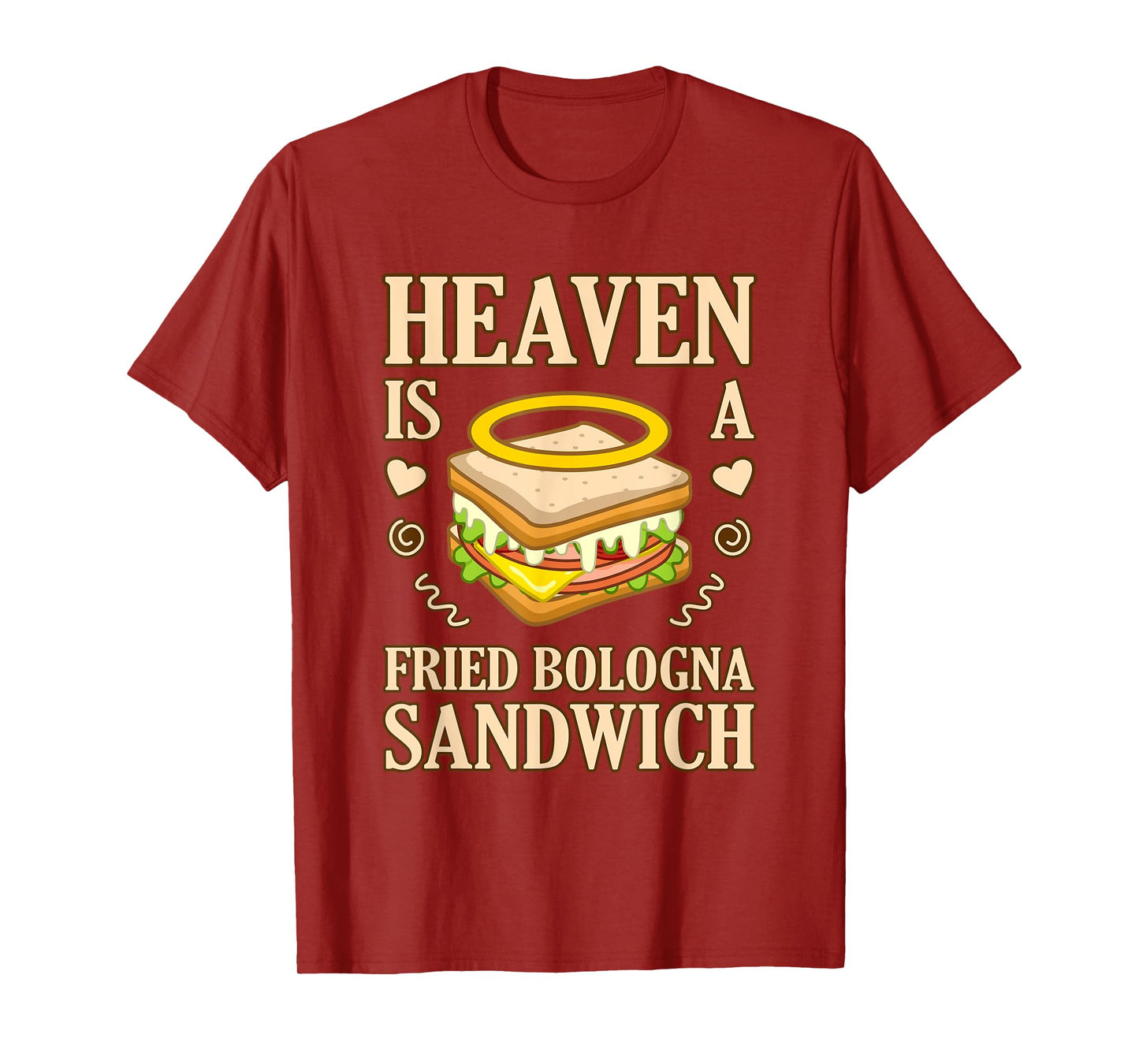 Heaven Is Fried Bologna Sandwich Meat Food Lover Graphic T-Shirt