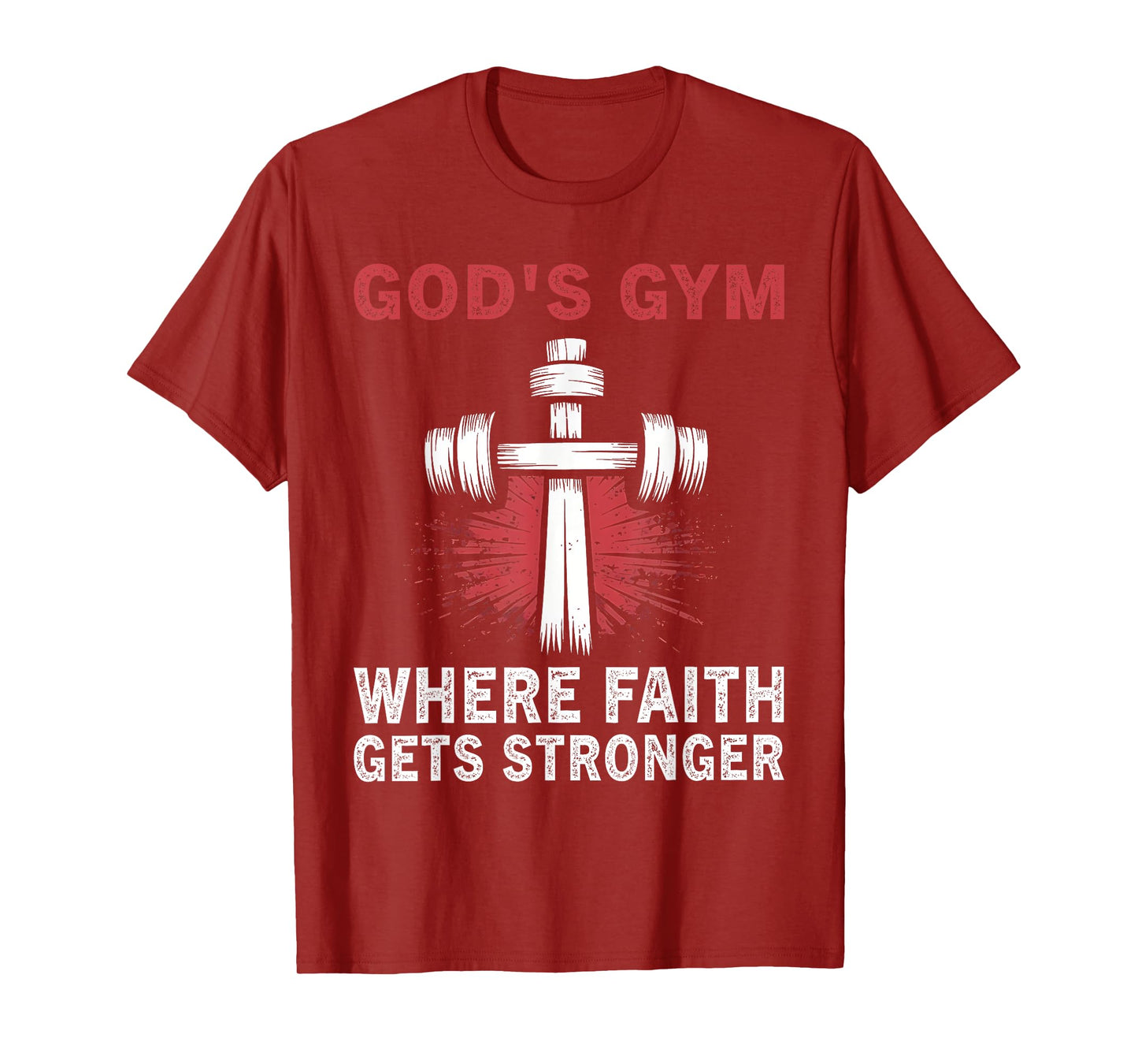 God's Gym Where Faith Gets Stronger Lift Heavy Pray Hard T-Shirt