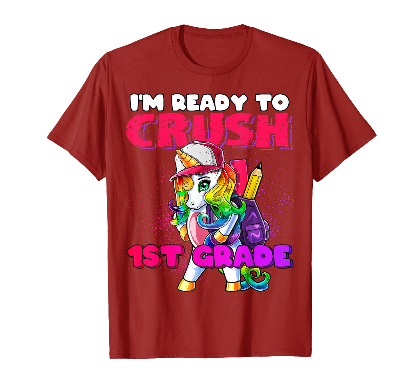 Crush 1st Grade Unicorn Backpack Back to School Girls T-Shirt