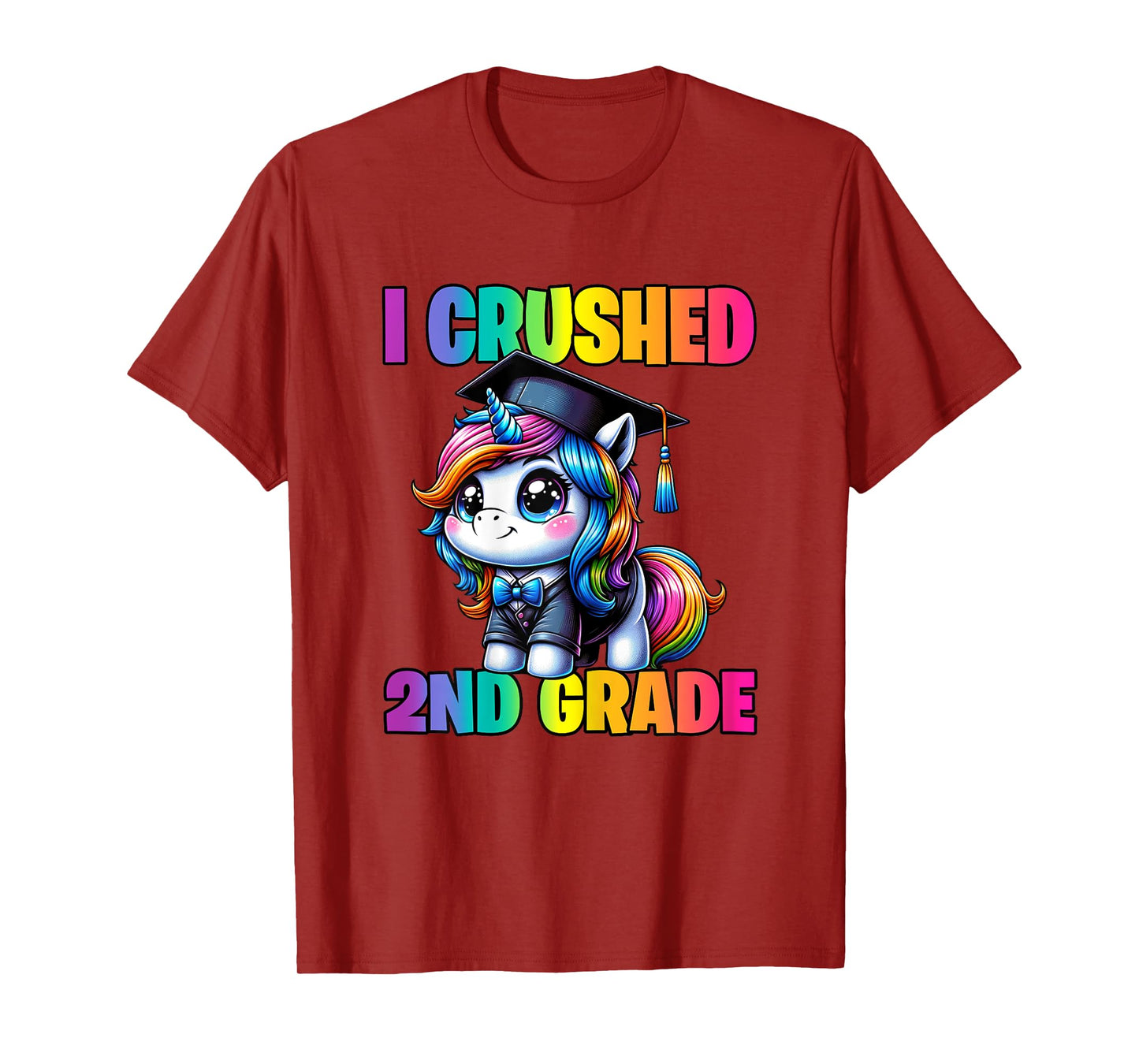 Graduation I Crushed 2nd Grade Unicorn Girls Grad Magical T-Shirt