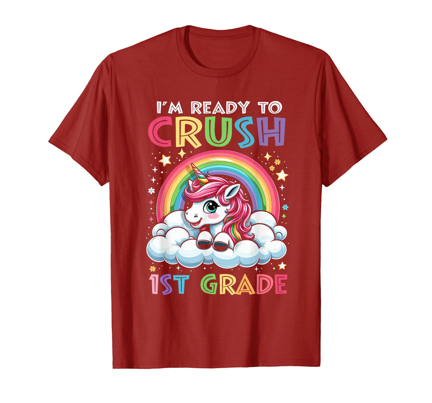 I'm Ready To Crush 1st Grade Back To School Girls Kids T-Shirt