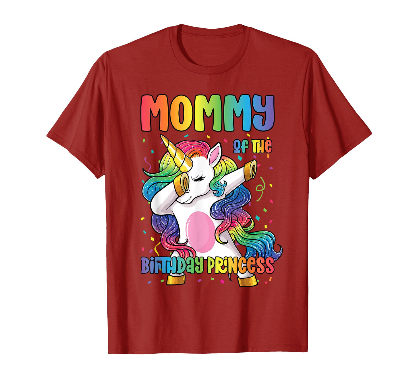 Mommy of the Birthday Princess Girl Dabbing Unicorn Mom T-Shirt