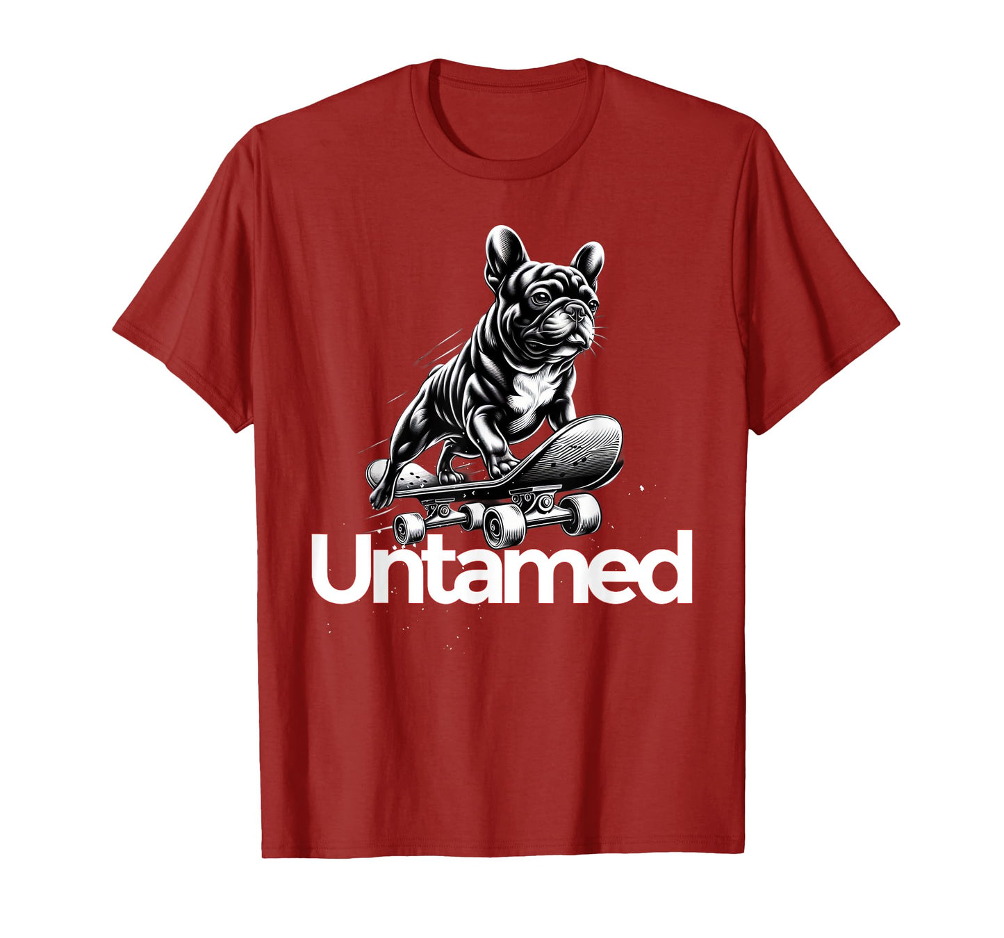 French Bulldog Frenchie Dog Untamed T-Shirt for Men Women