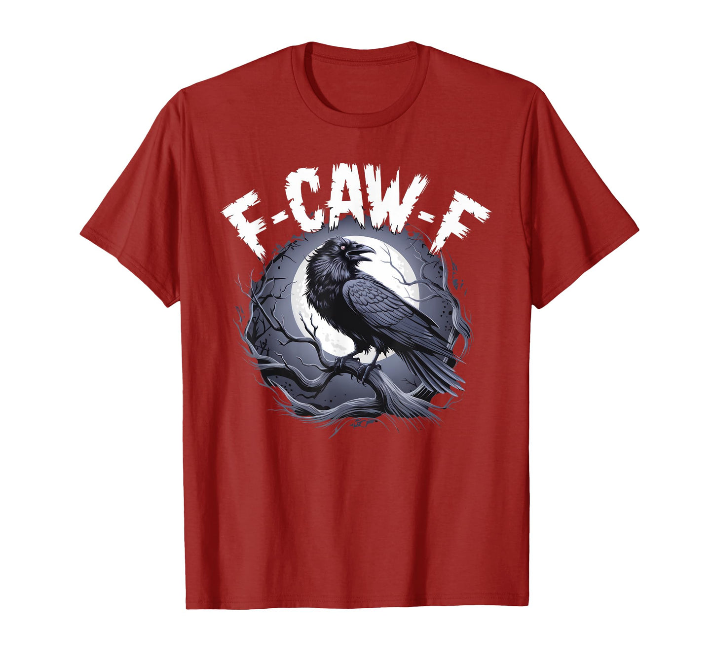 F-Caw-F T-Shirt
