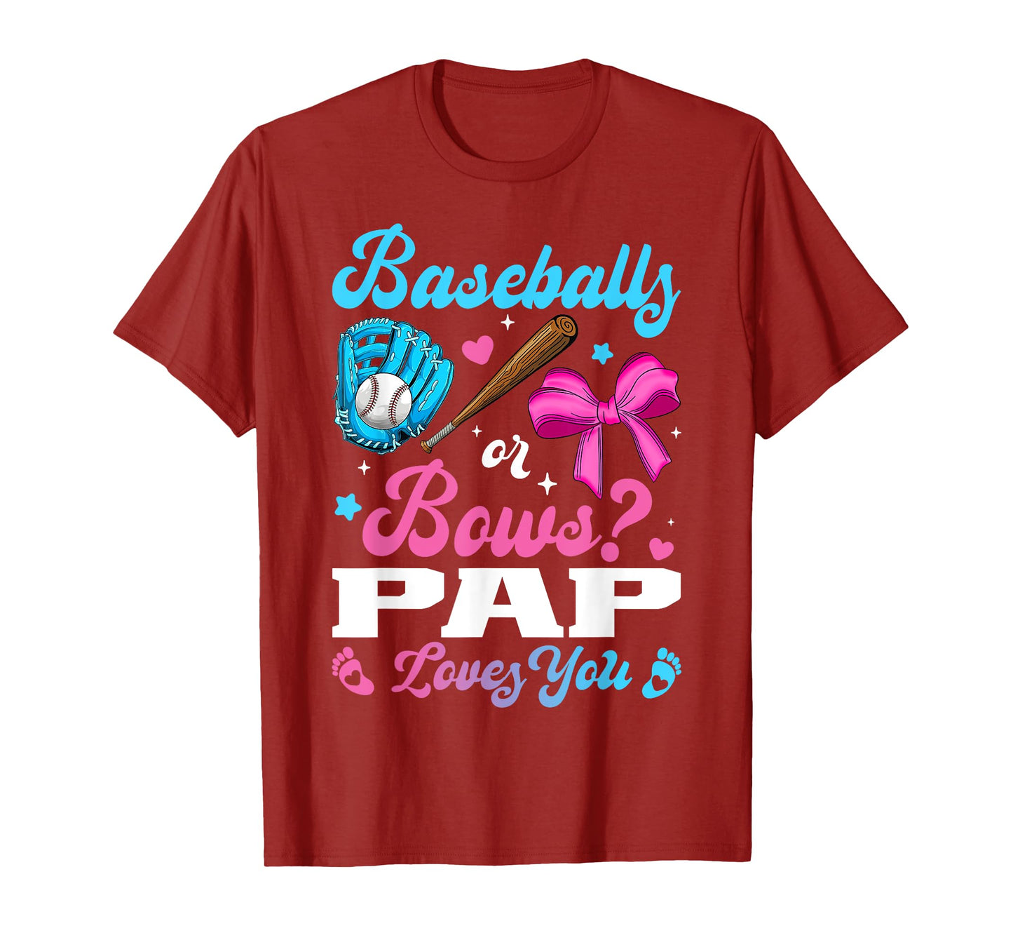 Baseball Or Bows Pap Loves You Funny Gender Reveal T-Shirt