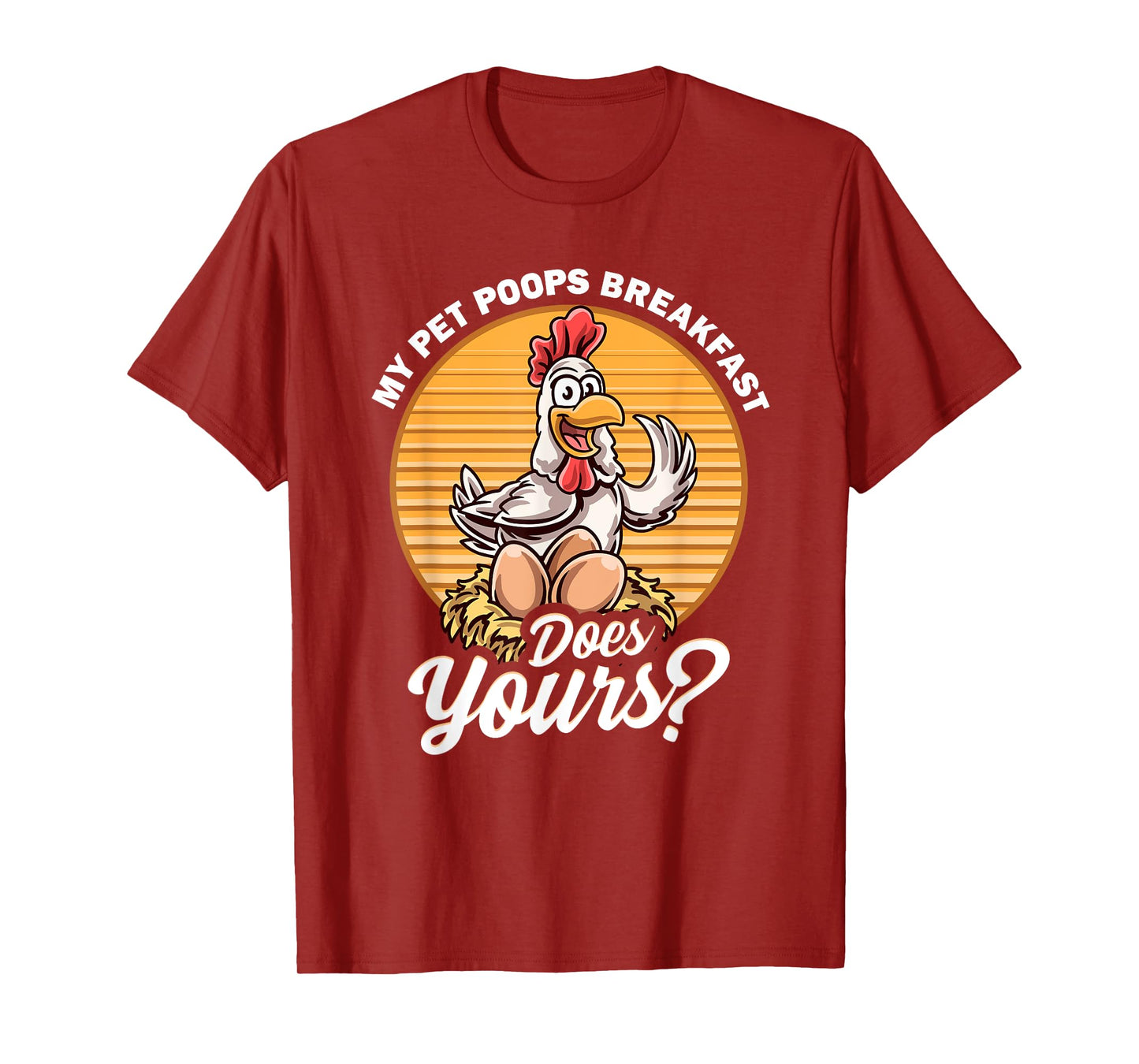 Organic Hen Eggs Farmer Fresh Healthy Protein Swag Unisex-Adults Funny Chicken My Pet Poops Breakfast Does Yours Egg Laying Black Small Classic Fit Modern Classic Cartoon Fun T-Shirt