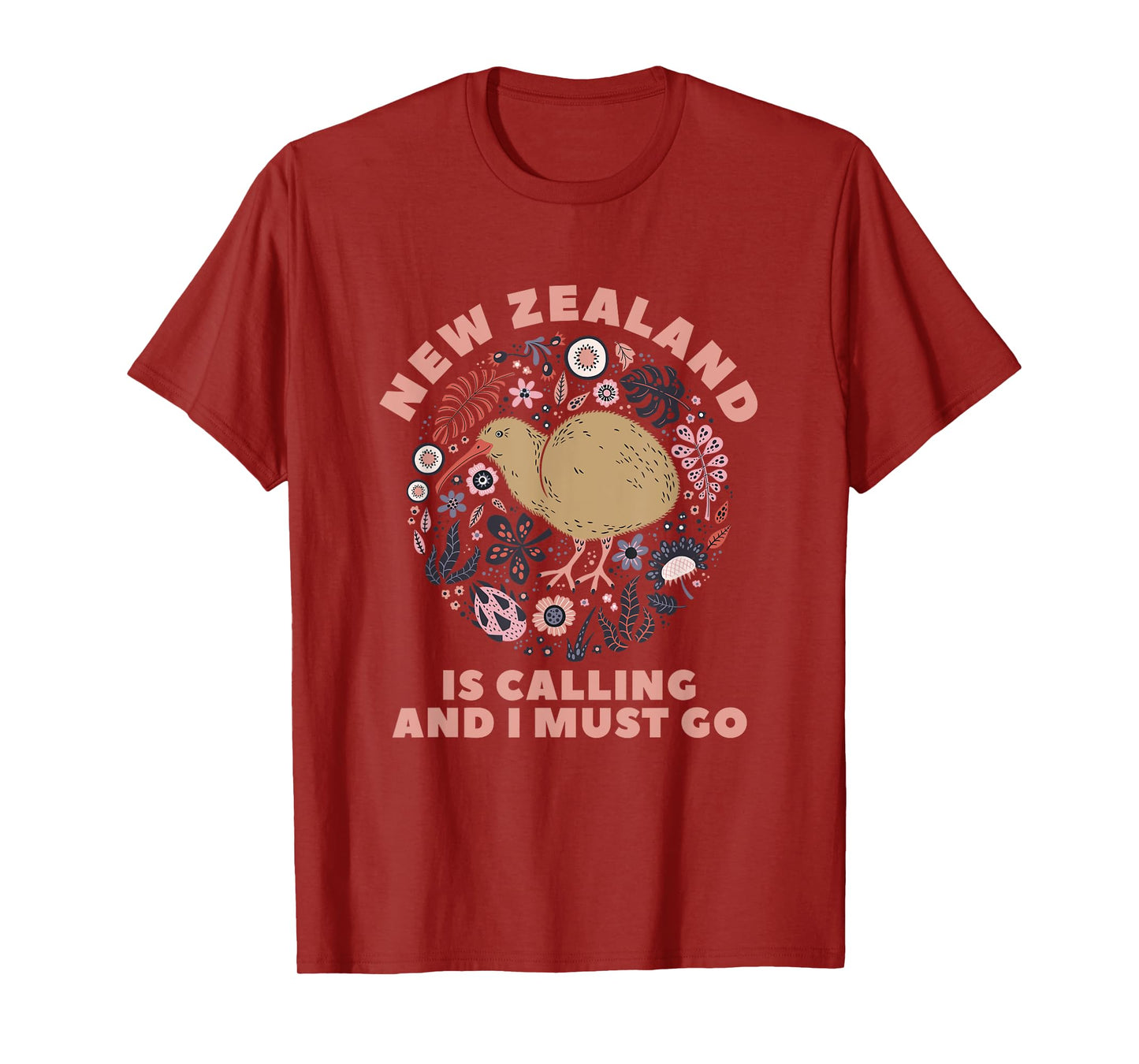 New Zealand Is Calling And I Must Go New Zealand T-Shirt