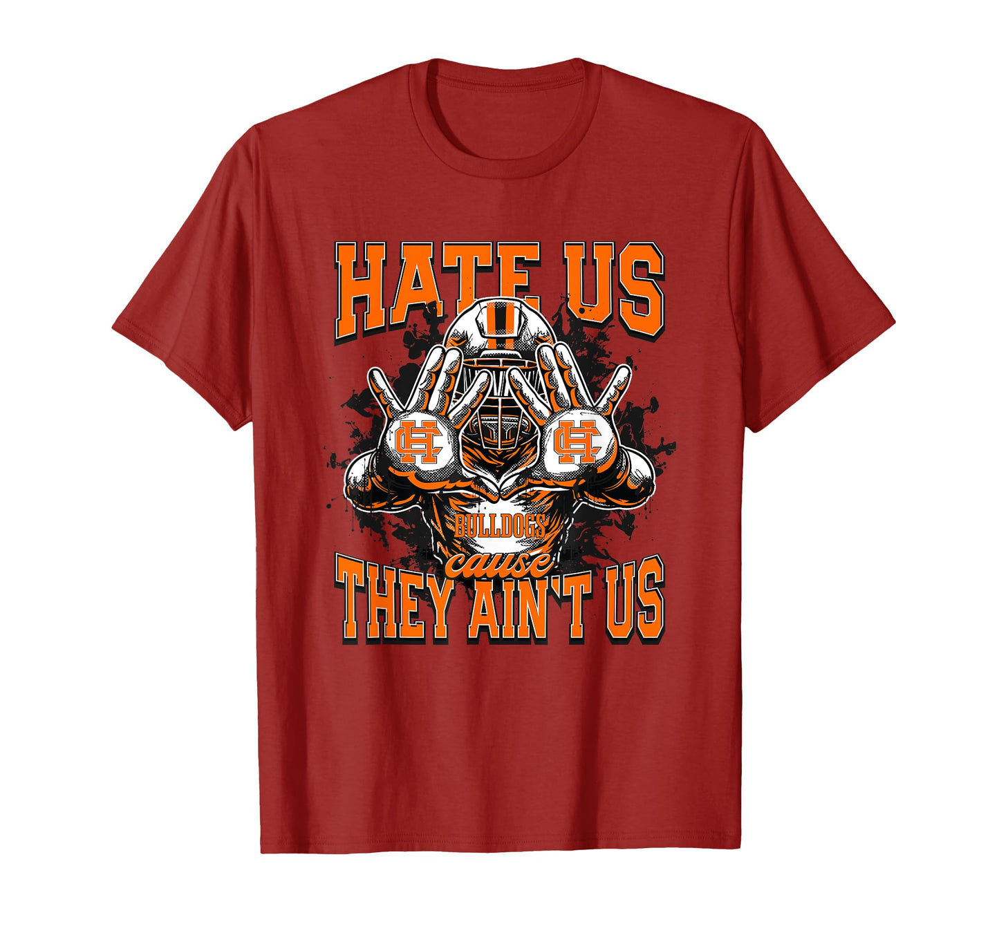 Hart County Bulldogs Logo Hate Us Cause They Ain't HS T-Shirt