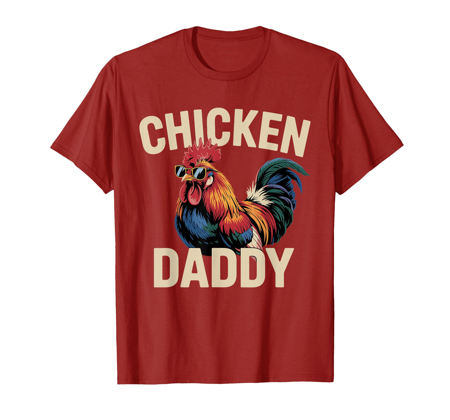 Chicken Daddy Chickens Father Poultry Farmer Dad Fathers Day T-Shirt
