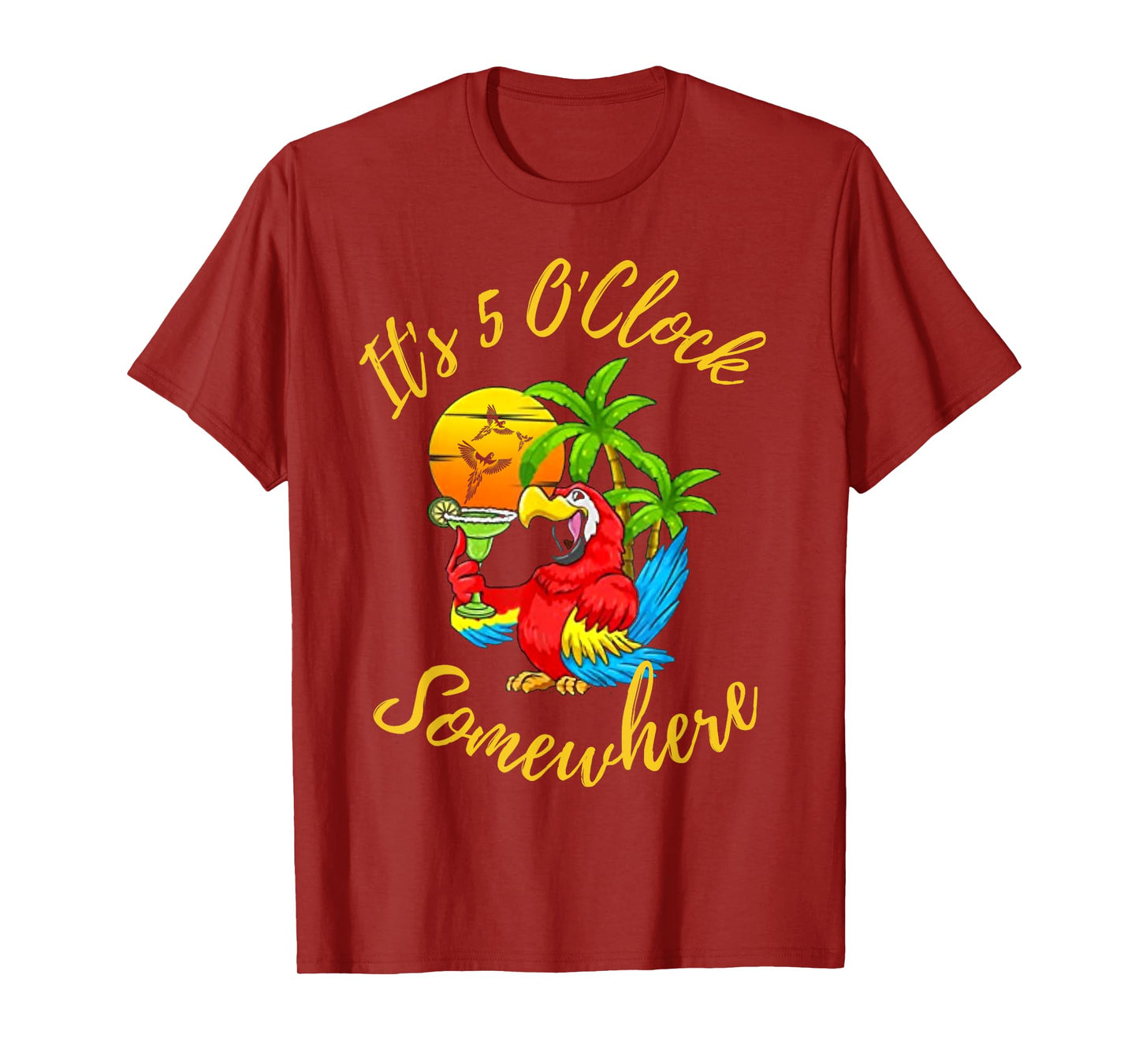 Beach Vacation Drinking It's 5 O'Clock Somewhere Parrots Men Women T-Shirt