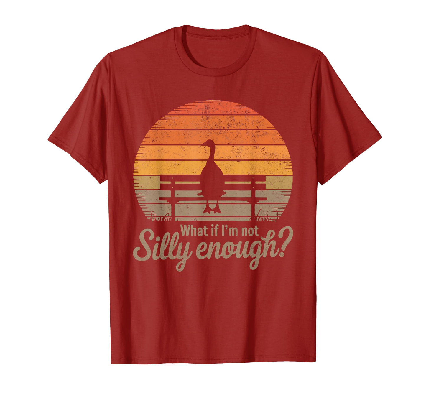 What If I'm Not Silly Enough Goose Meme Funny Duck Men Women T-Shirt