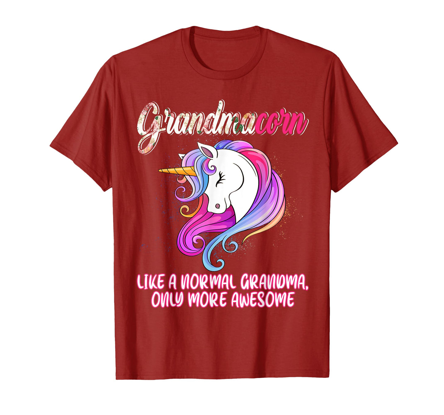 Grandmacorn Happy Mother's Day Unicorn Lover Proud Grandma T-Shirt