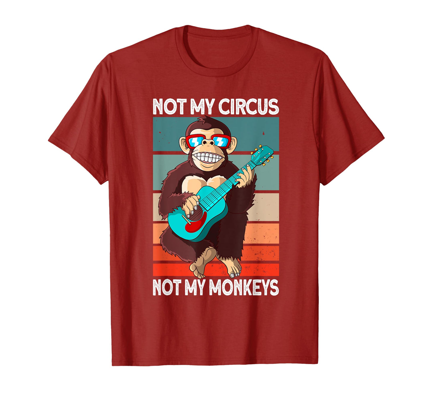 Not My Circus not my Monkeys - animal lover T-Shirt