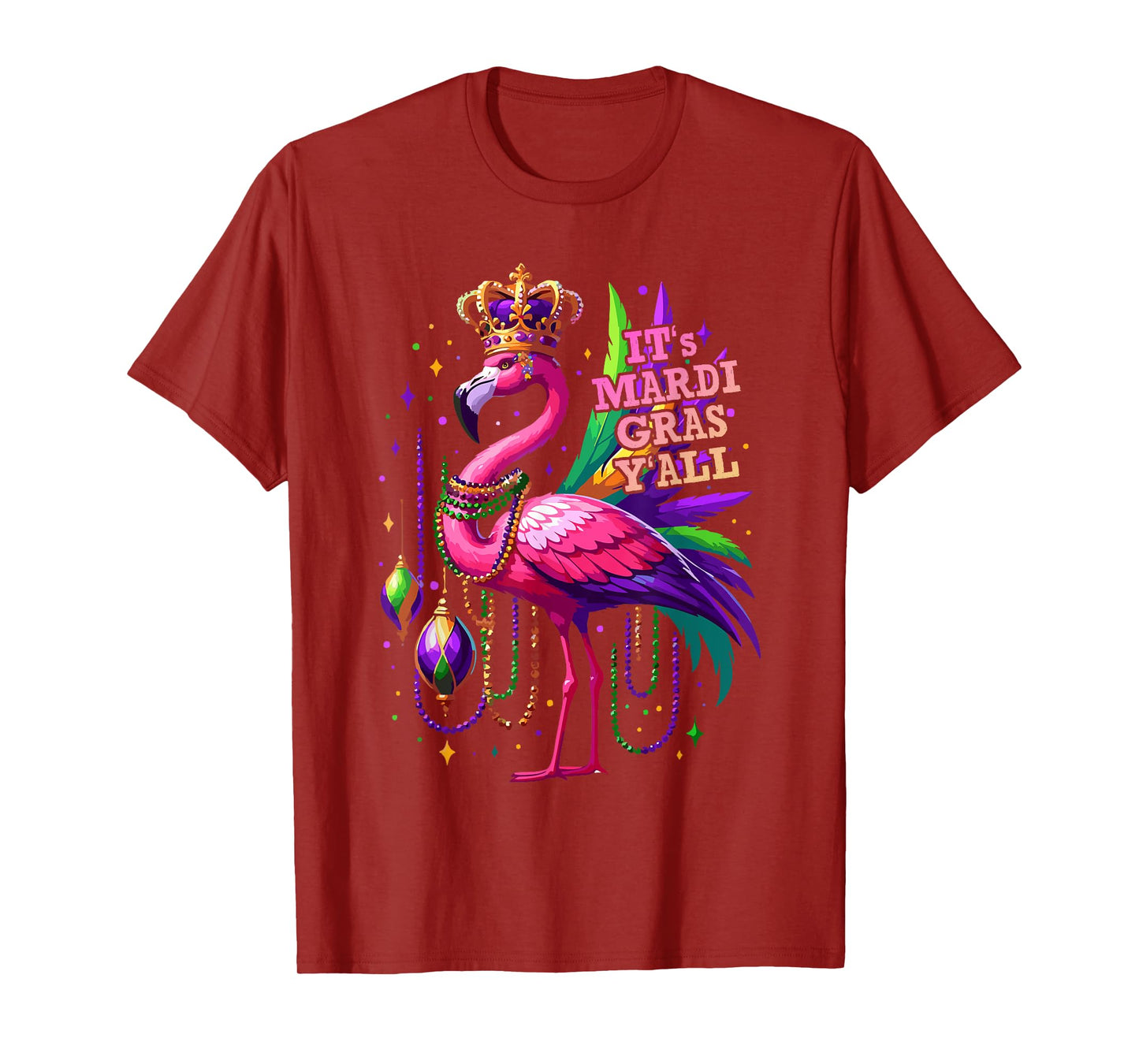 Its Mardi Gras Y'all Flamingo Costume Girls Women Mardi Gras T-Shirt