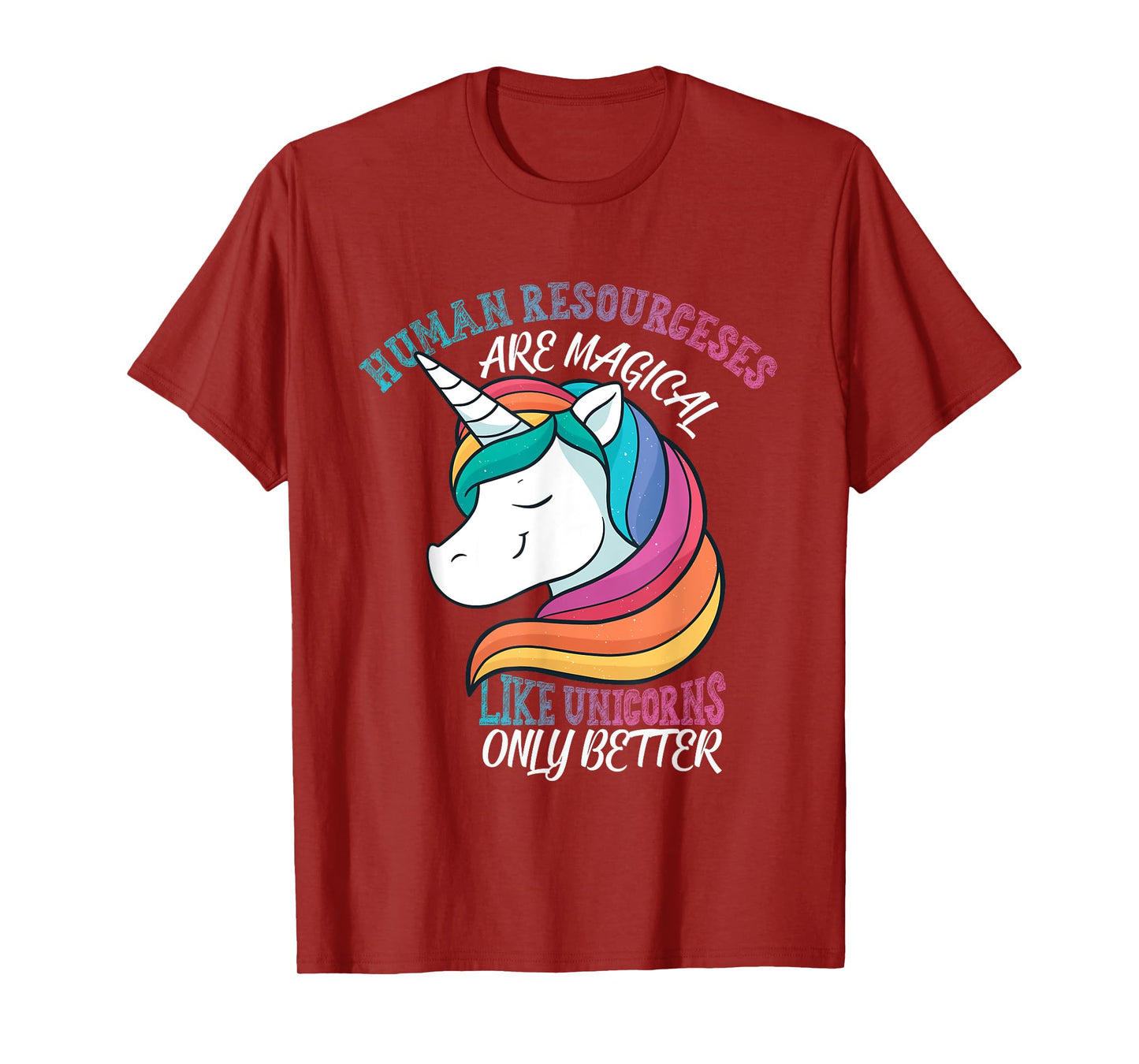 Human Resources like Unicorns HR T-Shirt