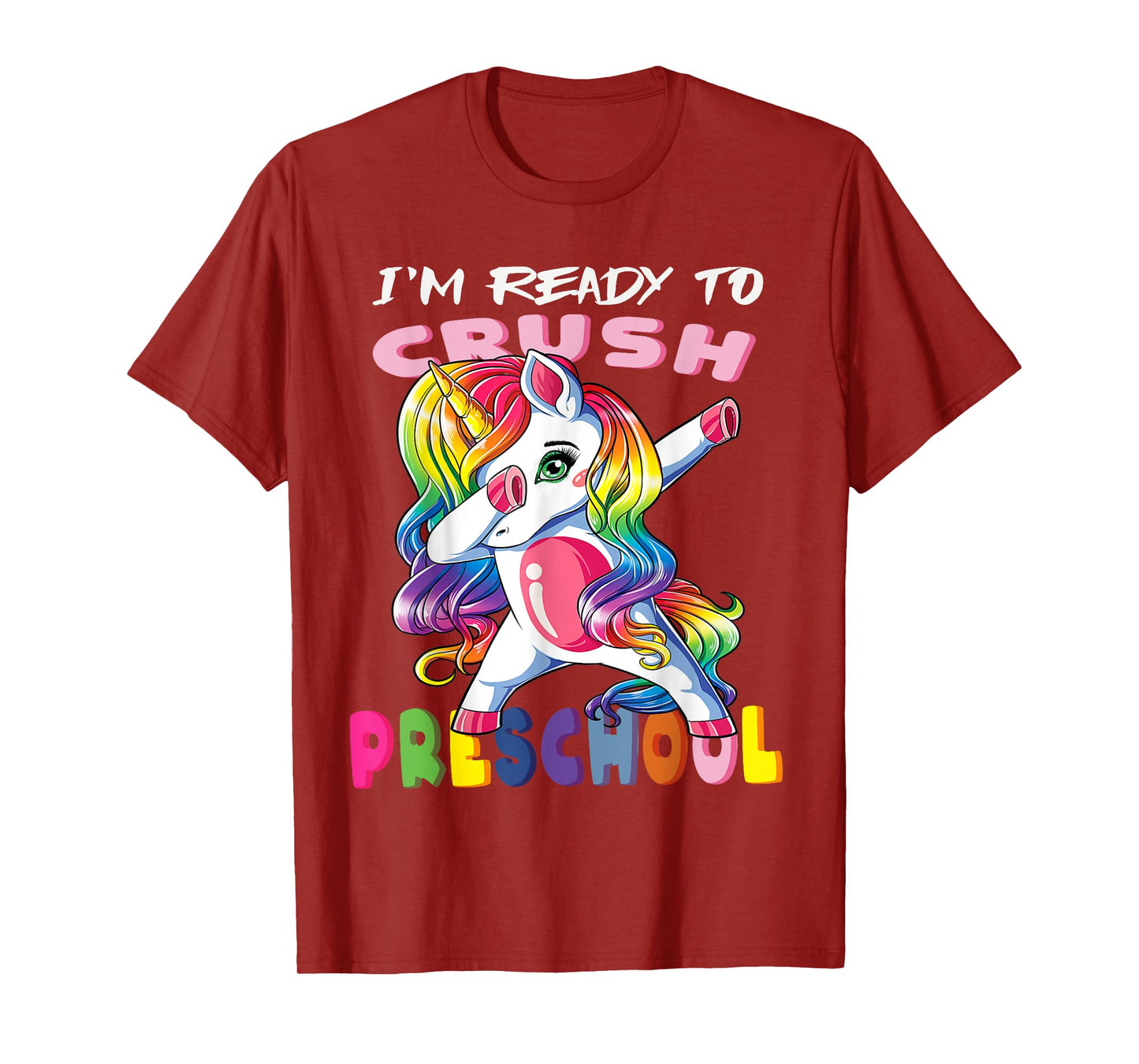 I'm Ready To Crush PreSchool T-Shirt Baby Unicorn T-Shirt