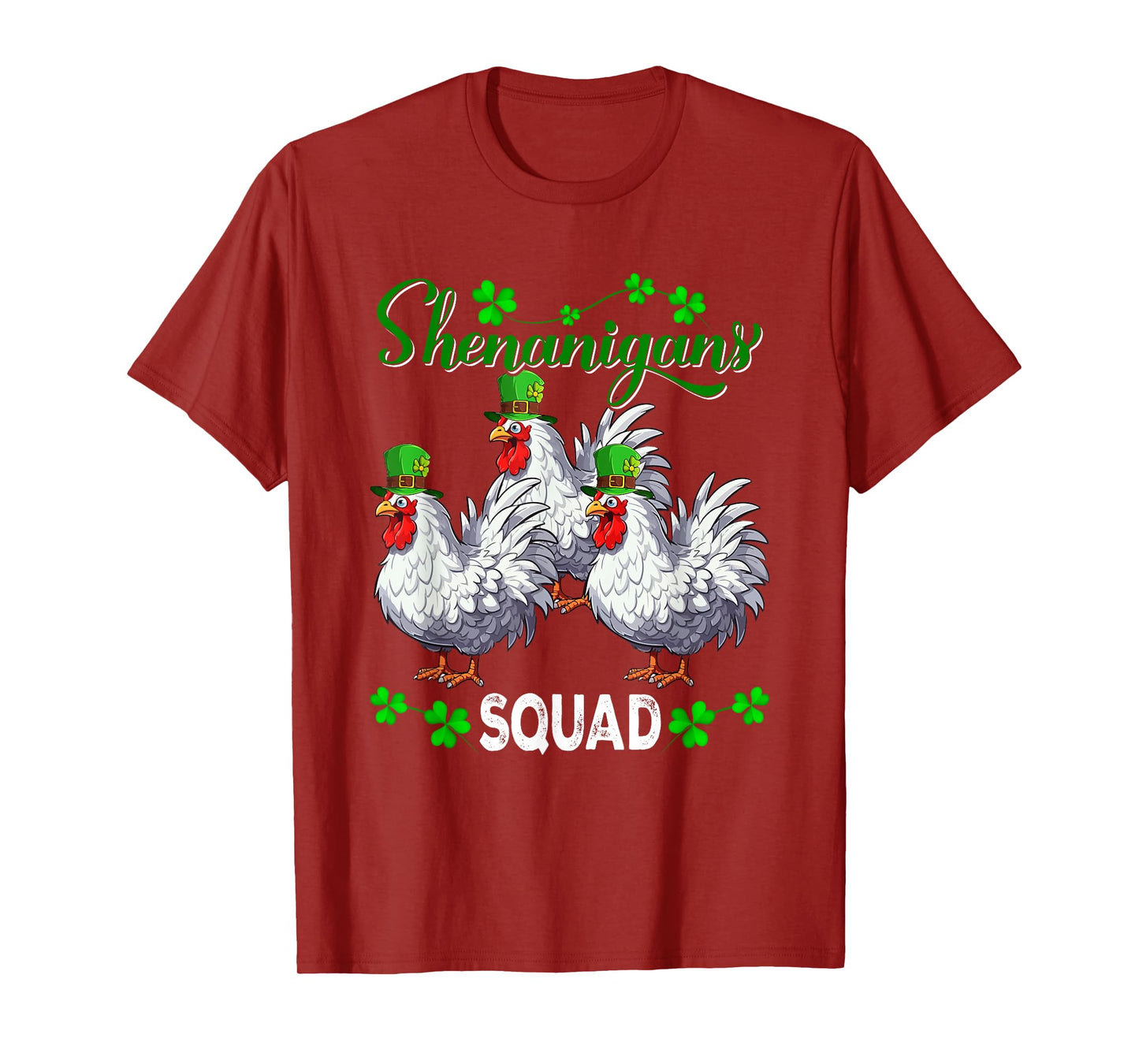 Shenanigans Squad St. Patrick's Day Chickens Shamrocks Farm T-Shirt