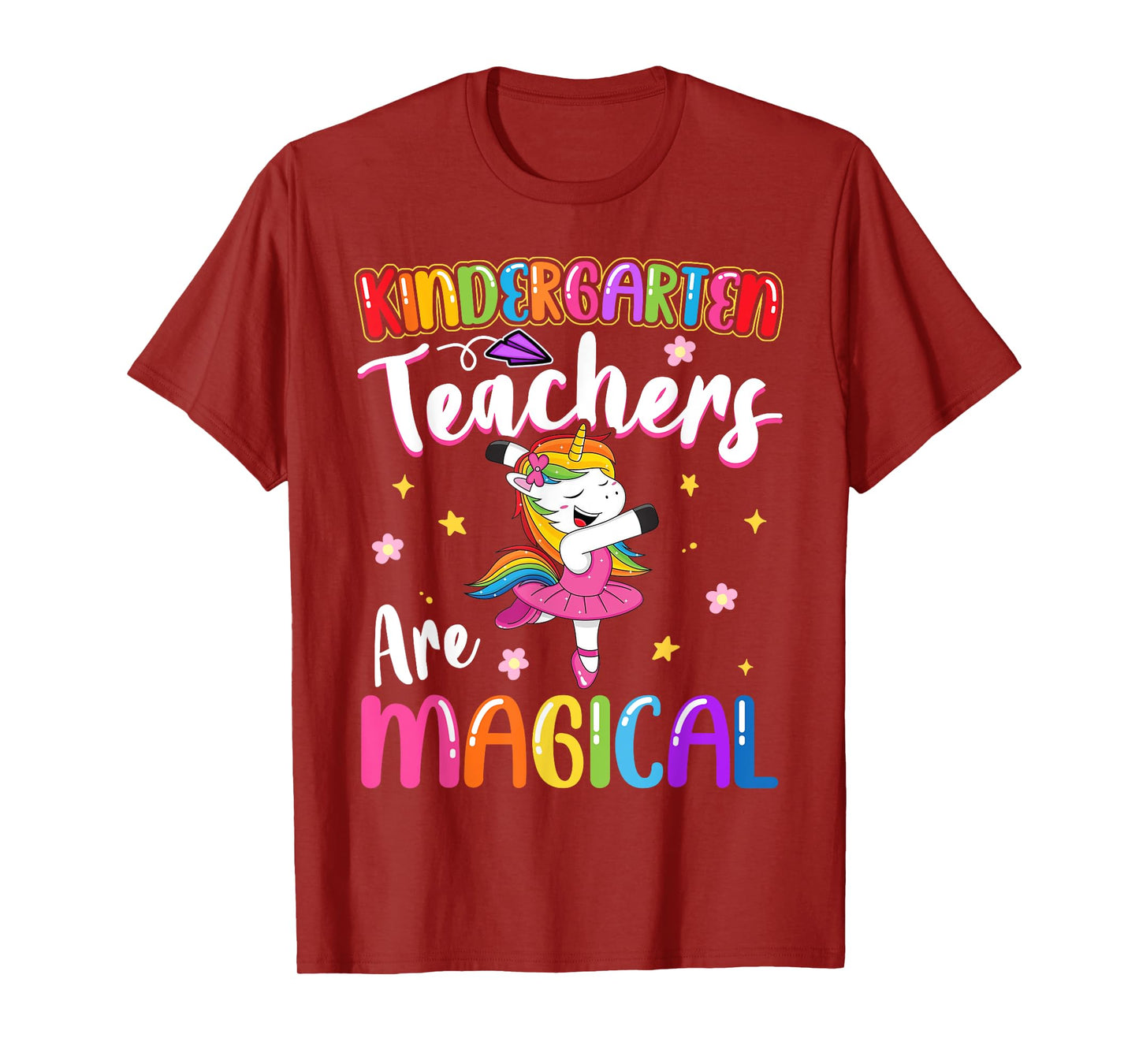 Kindergarten Teachers Are Magical | Unicorn Teacher T-Shirt