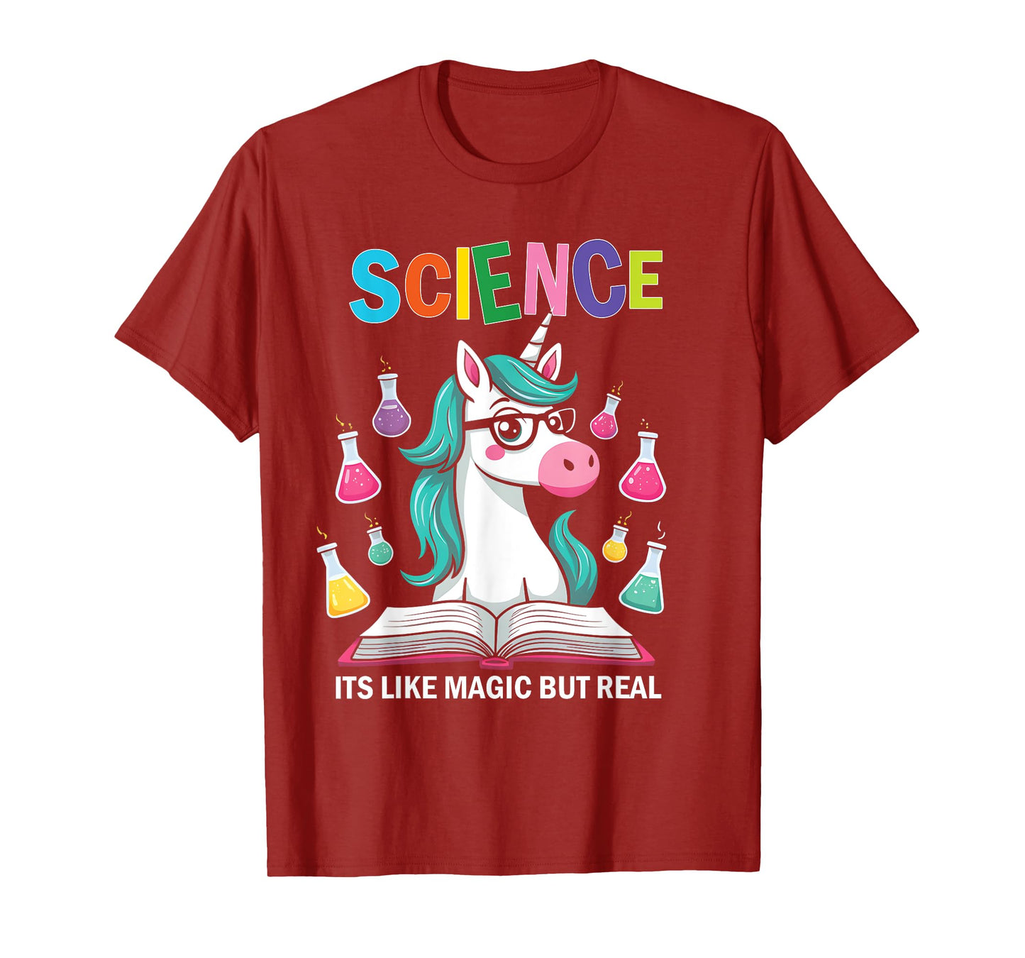 Funny Science Is Like Magic But Real Unicorn Funny Science T-Shirt