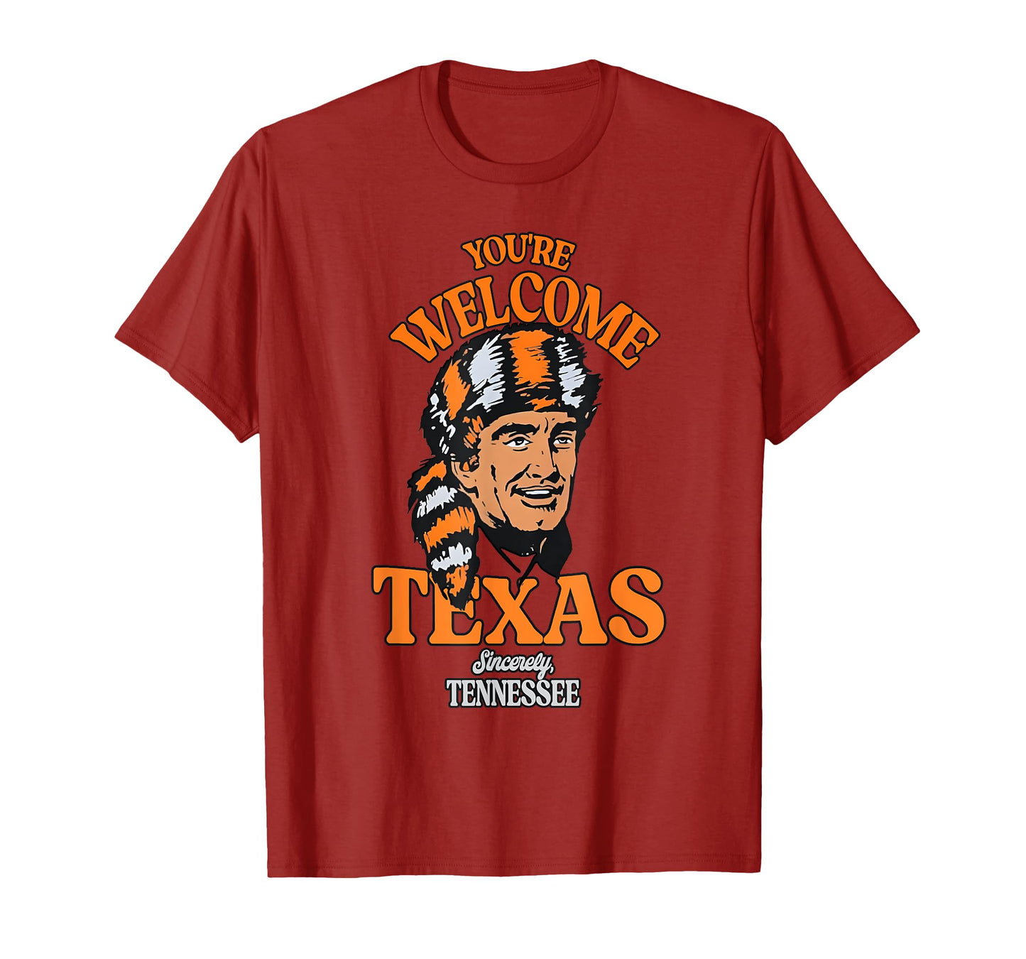You're Welcome Texas Sincerely Tennessee Funny Saying Quote T-Shirt