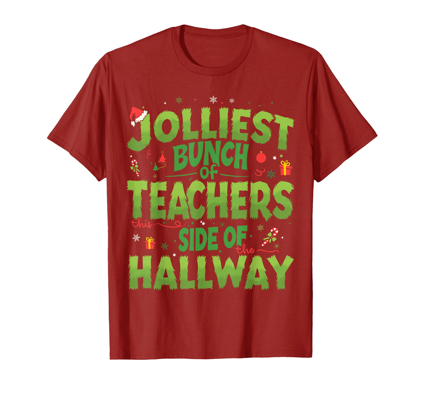 Jolliest Bunch Of Teachers This Side Of The Hallway Xmas Fun T-Shirt