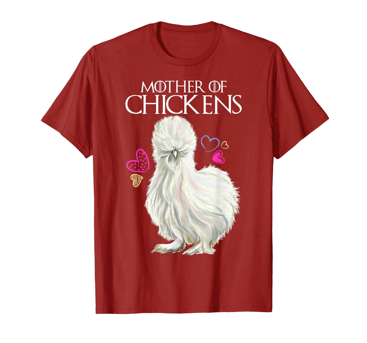 Mother of Chickens, Silkie Hen T-Shirt