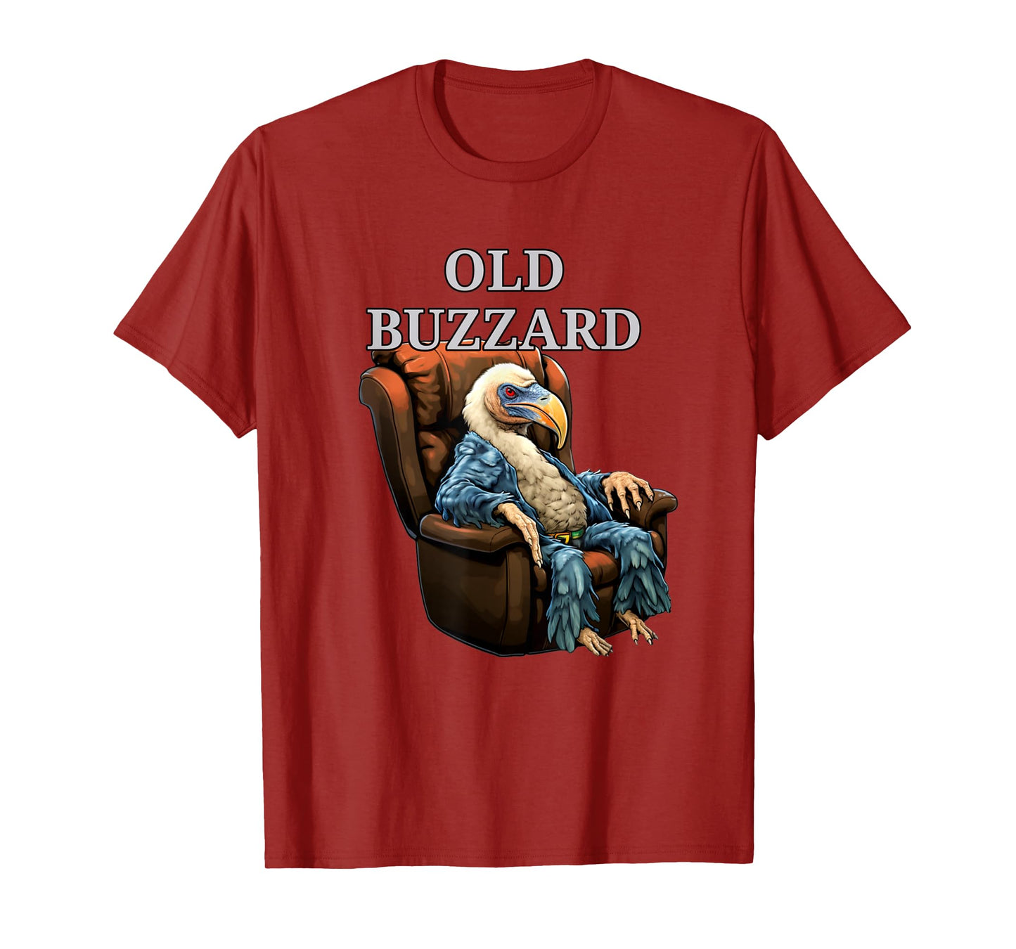 Funny Old Buzzard Bird Old Man Grandpa Recliner Dads Joke T-Shirt