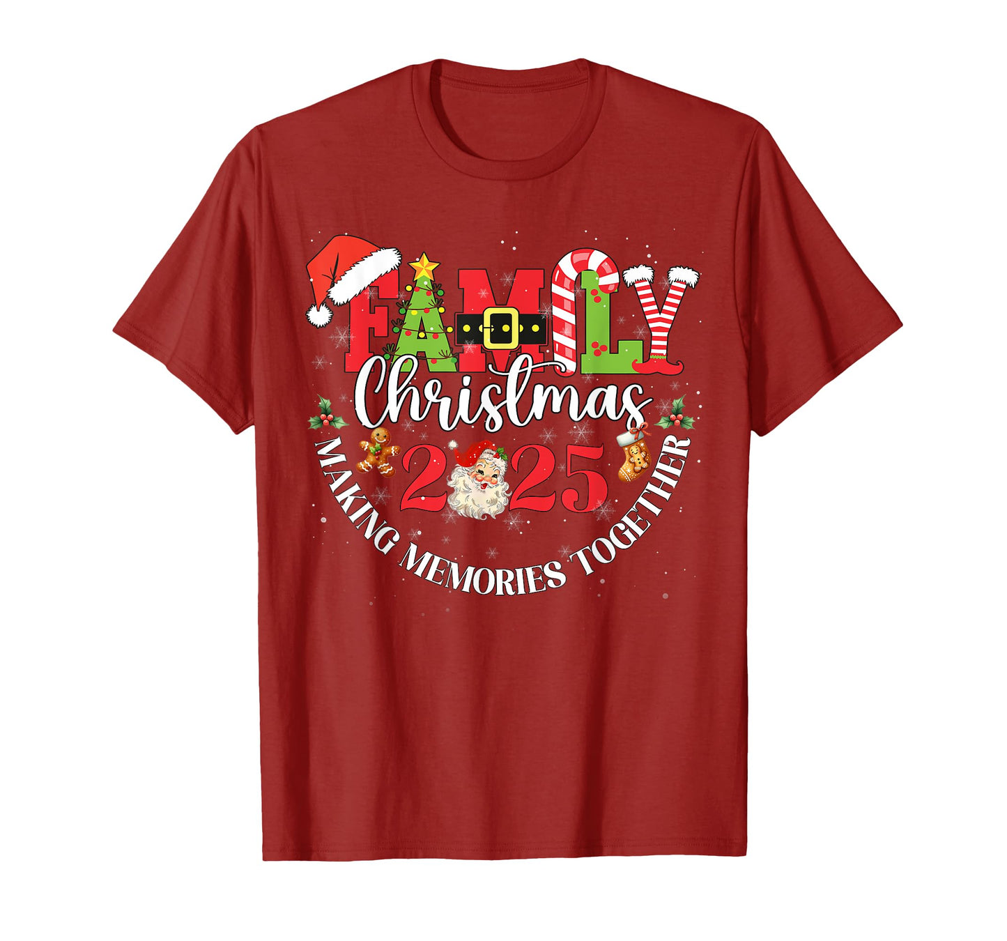 Family Christmas 2025 Making Memories Together Outfit Xmas T-Shirt