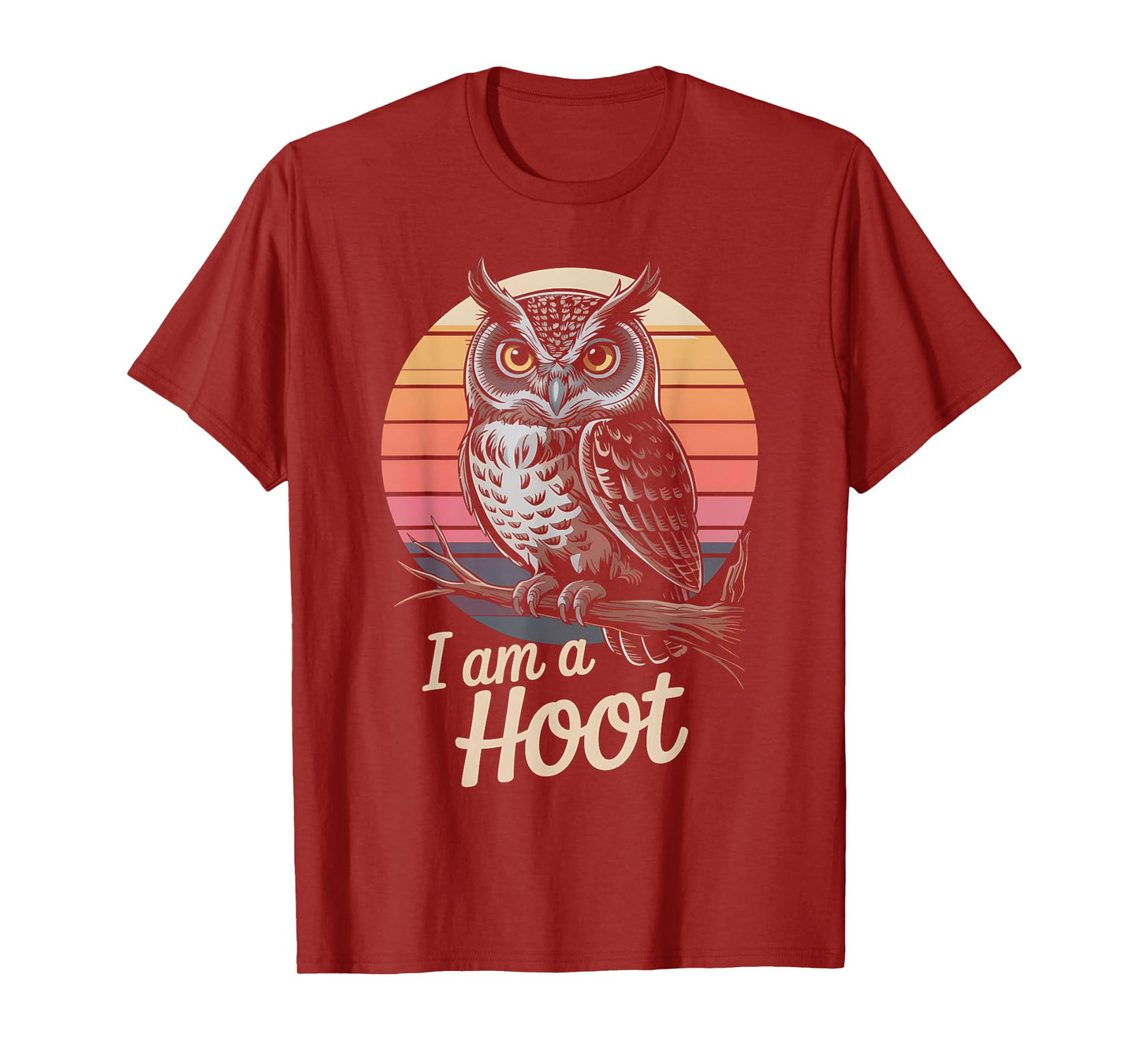 Vintage Owl I Am a Hoot Humor Bird Lover Cool T-Shirt