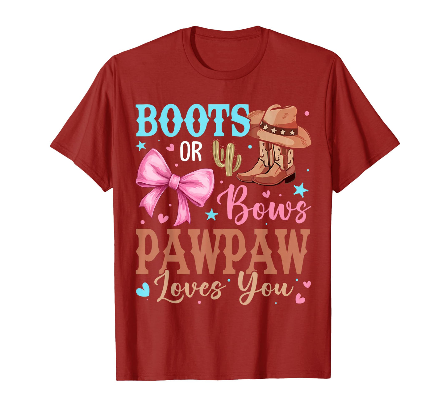 Boots or Bows Gender Reveal Decorations Pawpaw Loves You T-Shirt