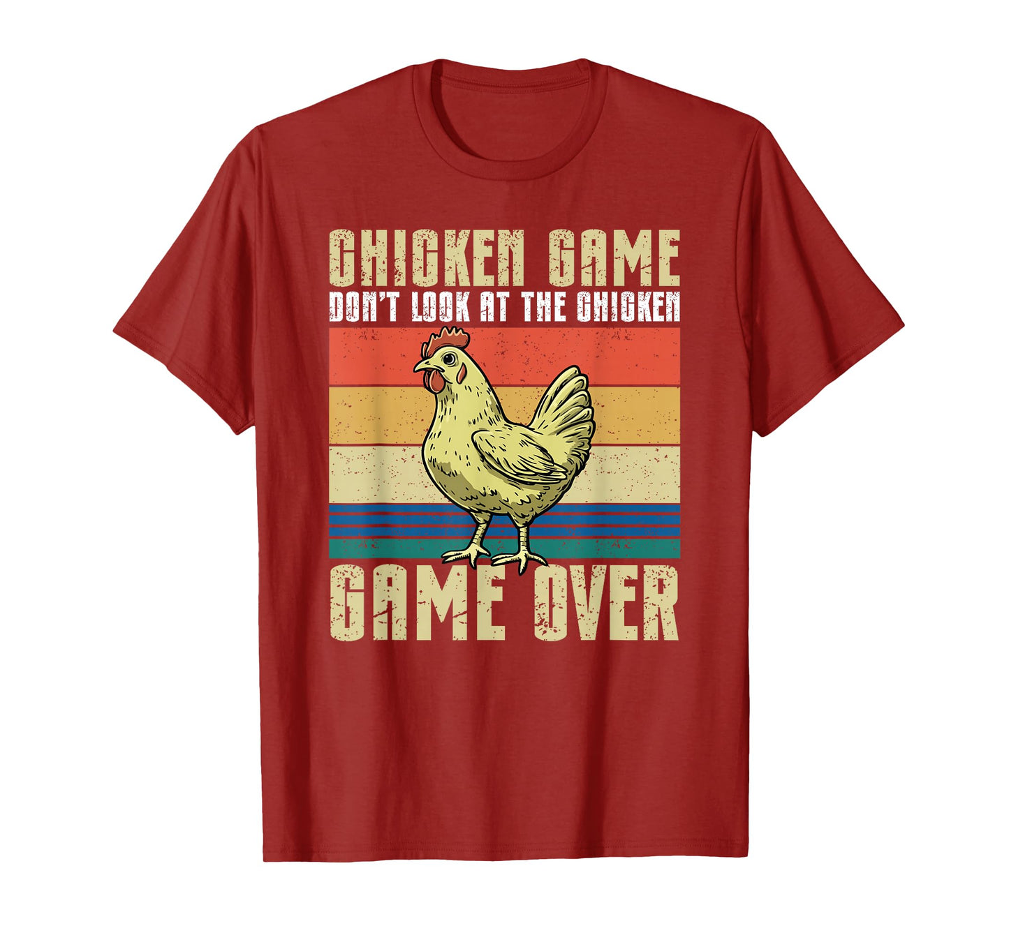 Don't Look At The Chicken, Fun Game For Relaxed People T-Shirt
