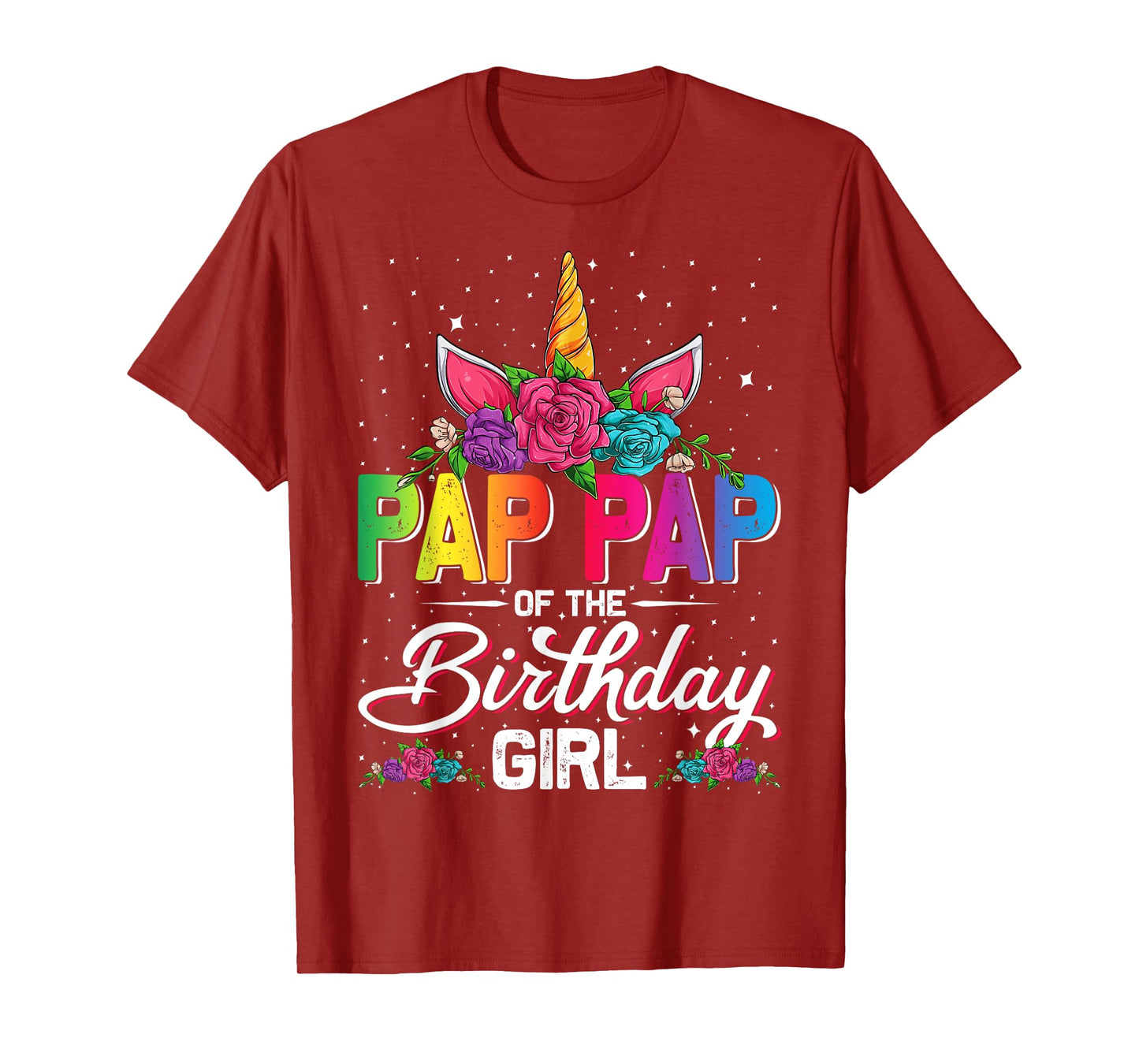 Pap Pap Of The Birthday Girl Unicorn Family Matching T-Shirt