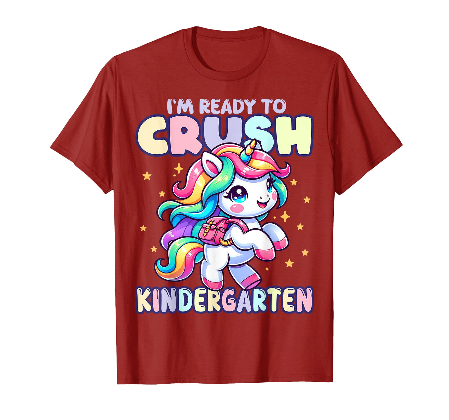 Crush Kindergarten Girls Back to School Unicorn First Day T-Shirt