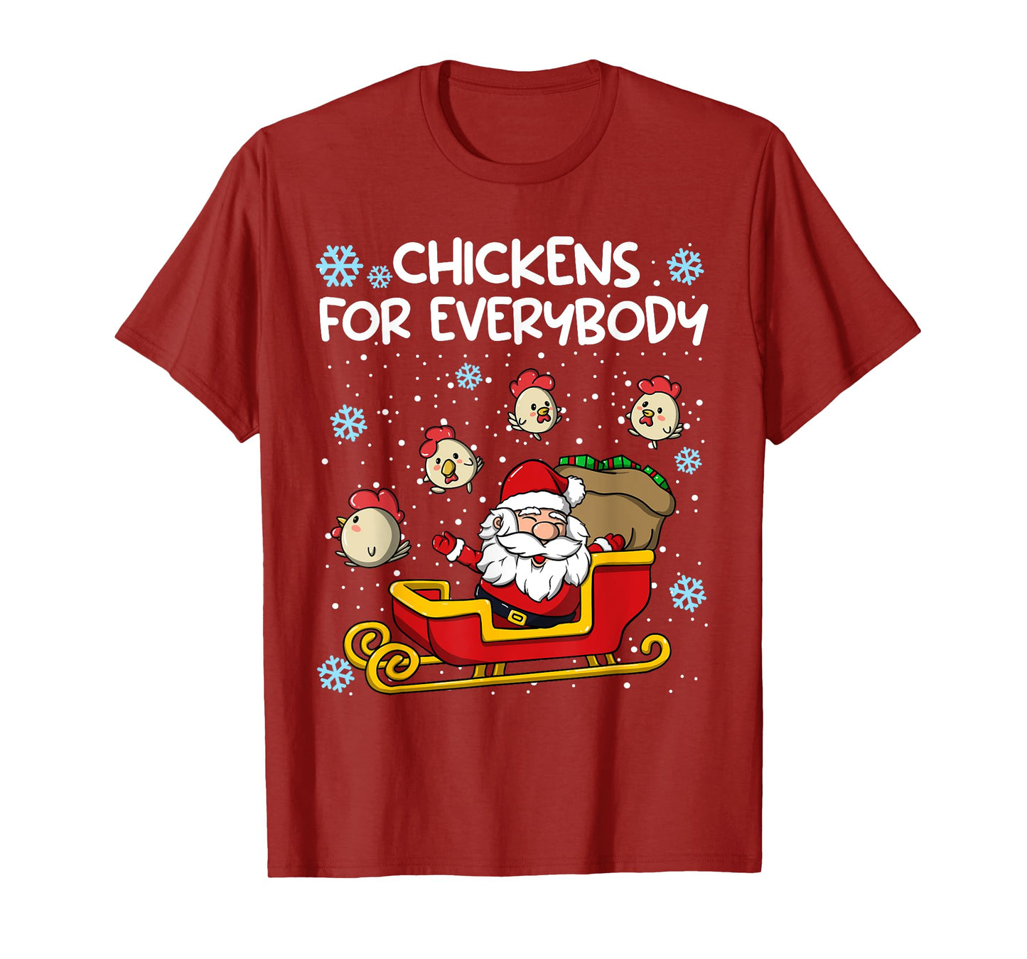 Chickens for Everybody Christmas Chicken Women T-Shirt