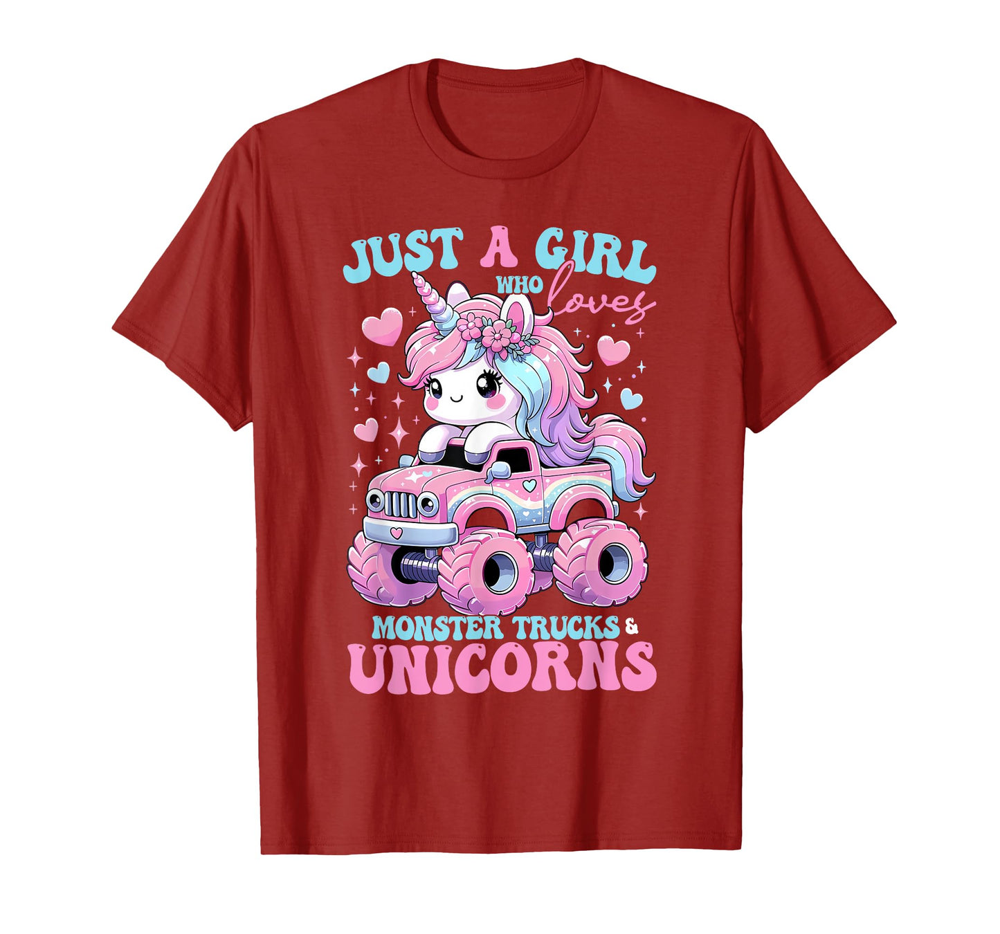 Funny Just a Girl Who Loves Monster Trucks And Unicorns T-Shirt