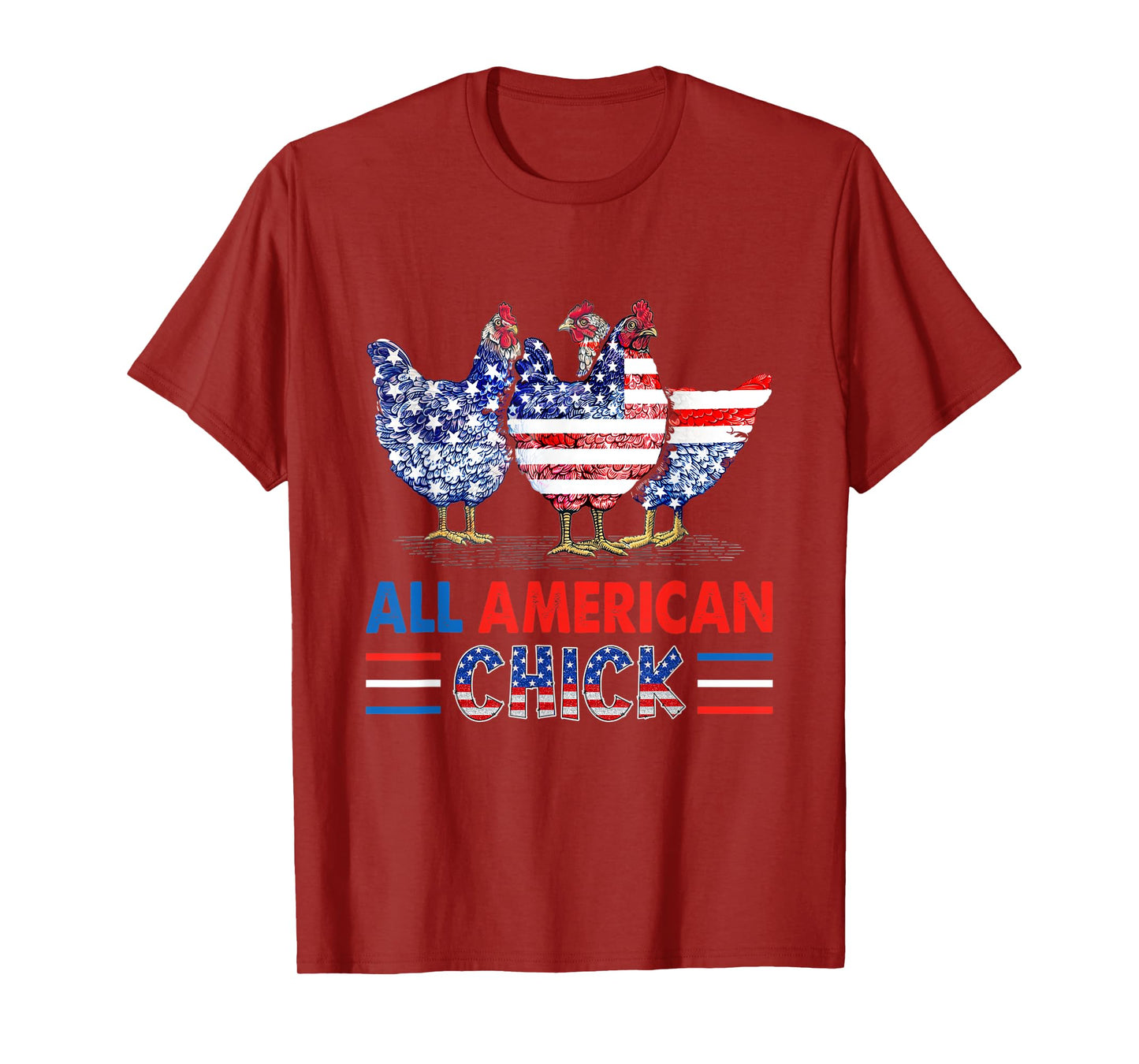 All American Chick Chicken American Flag 4th Of July T-Shirt for Women Men