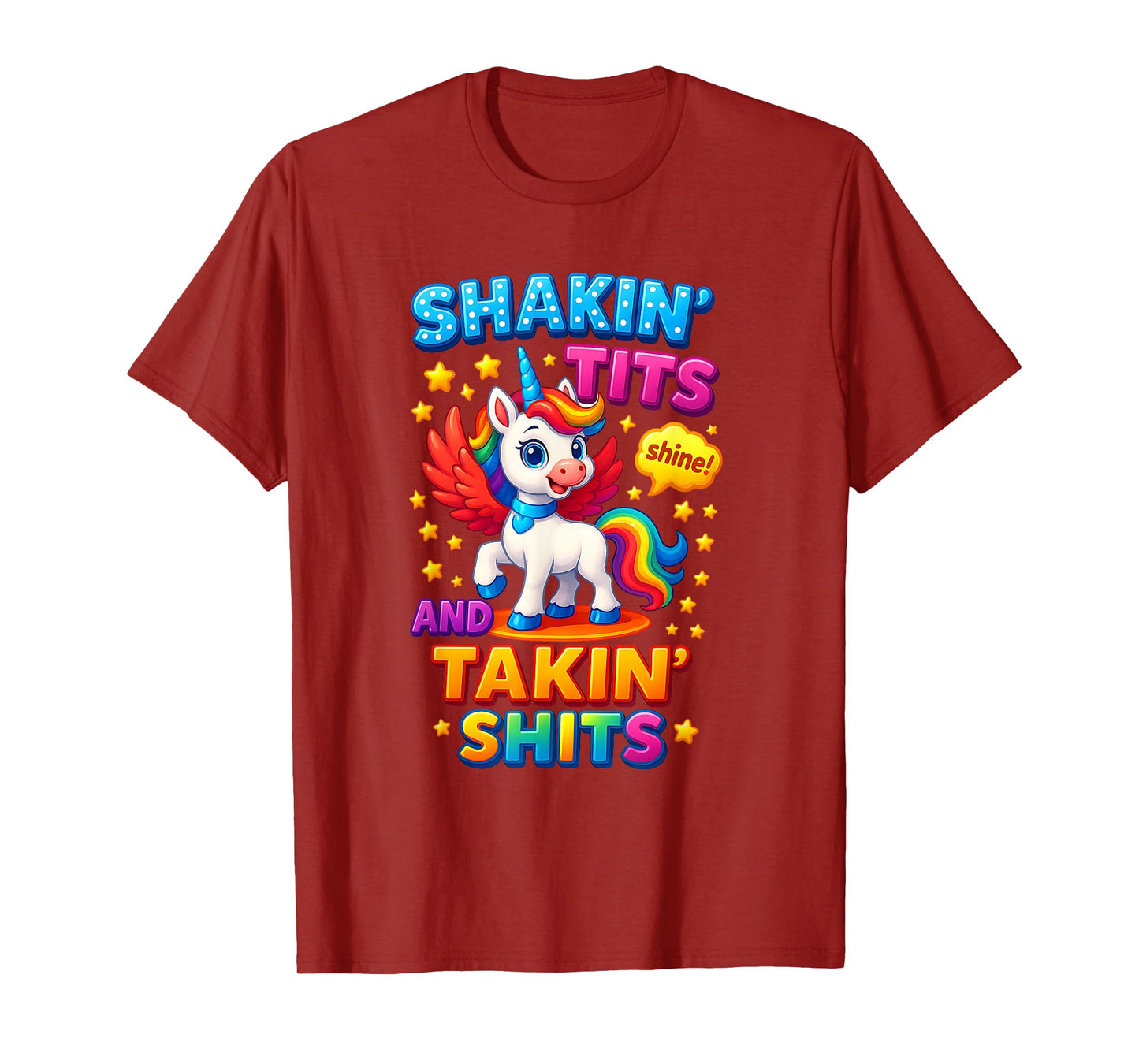 Shakin' Tits And Takin' Sh ts Play Word Unicorn Adult Humor T-Shirt