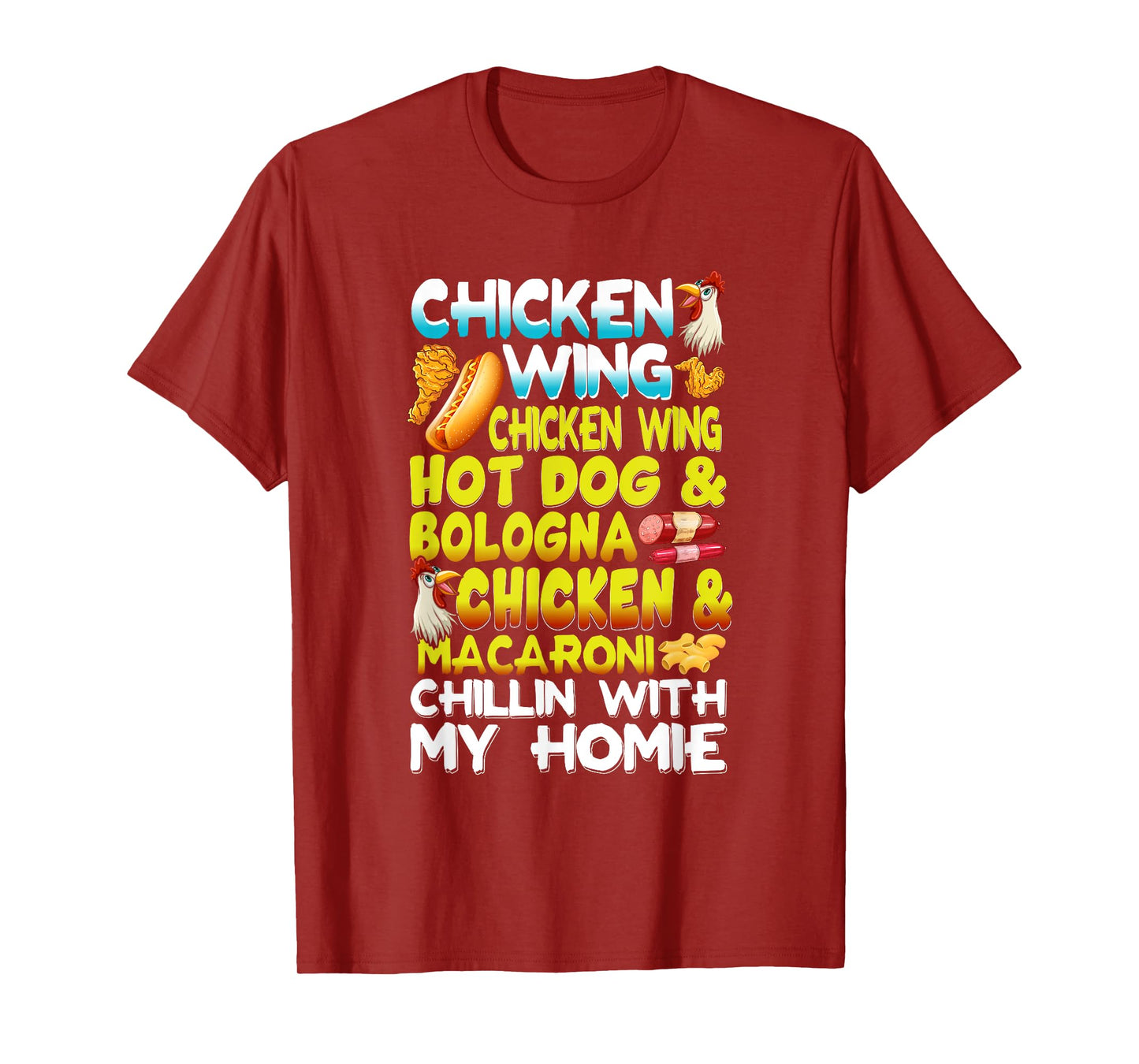 Chicken Wings Chicken Wings Hot Dog & Bologna Chicken Men Women Girls Kids T-Shirt