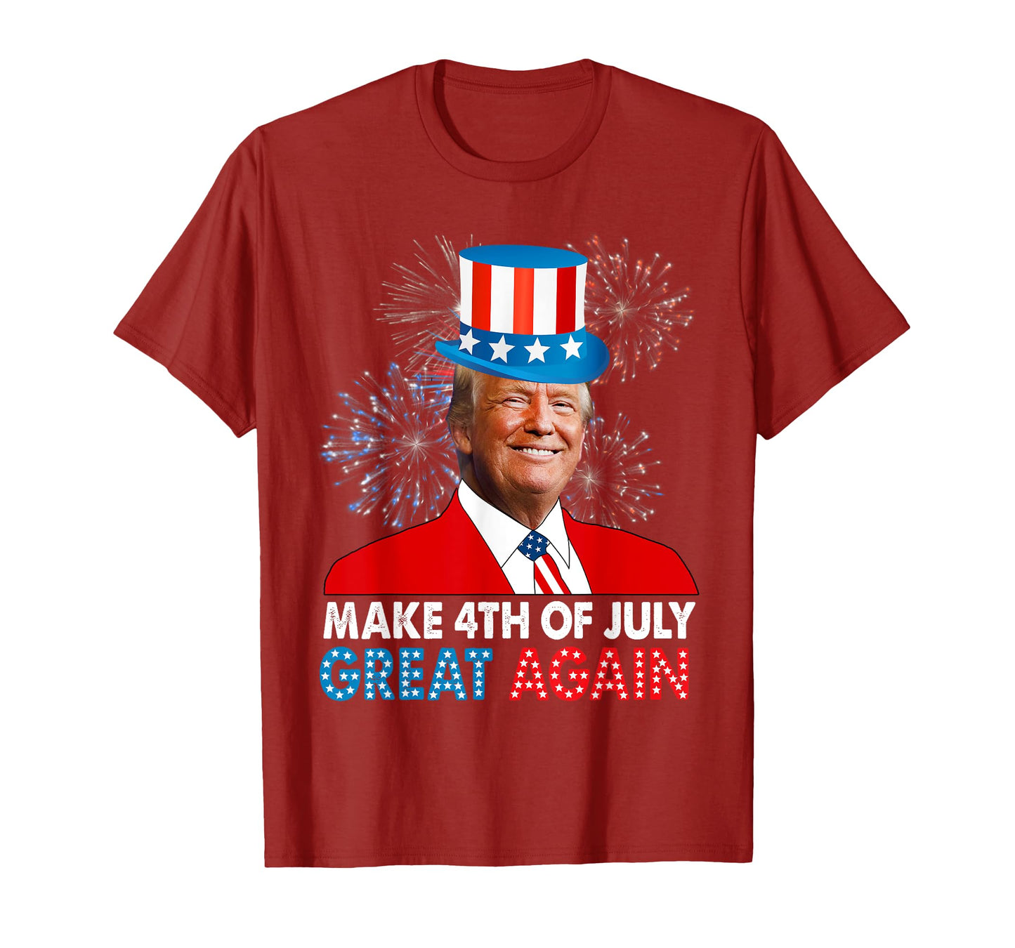 Make 4th Of July Great Again American Patriotic Donald Trump Women Kids Men T-Shirt