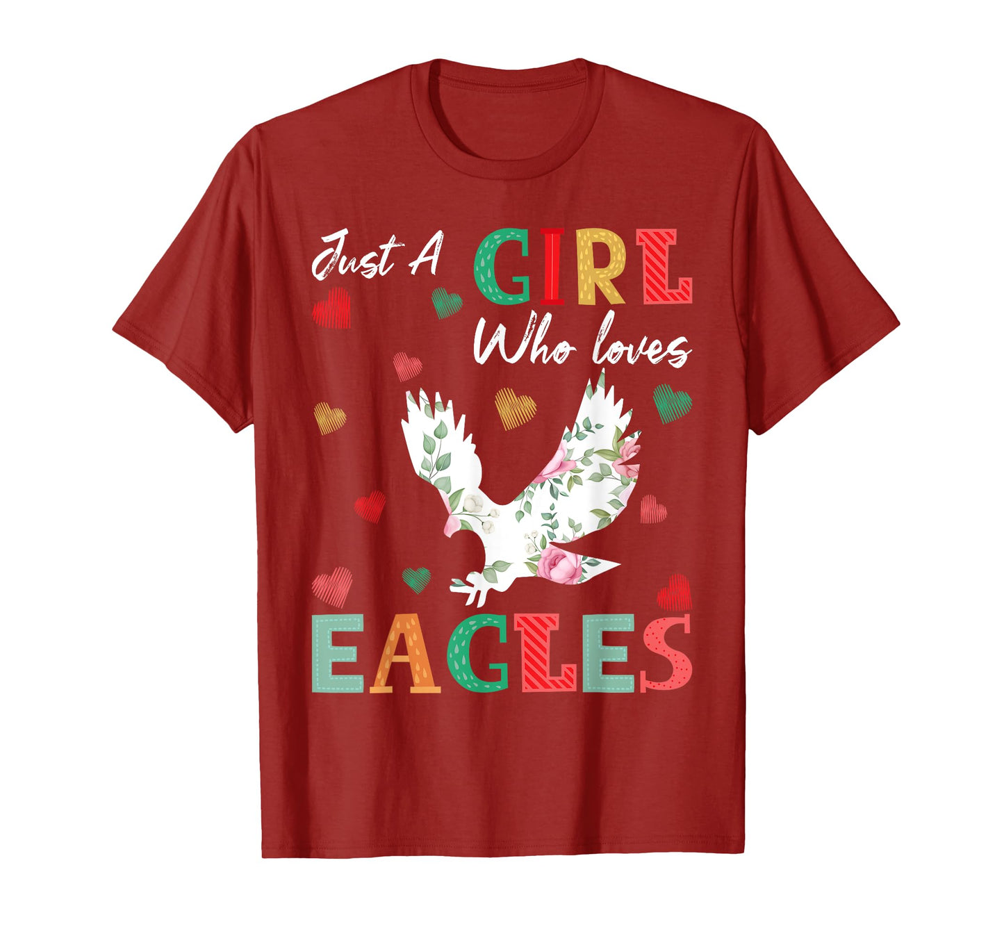 Eagle Bird Lover Tee Just A Girl Who Loves Eagles T-Shirt